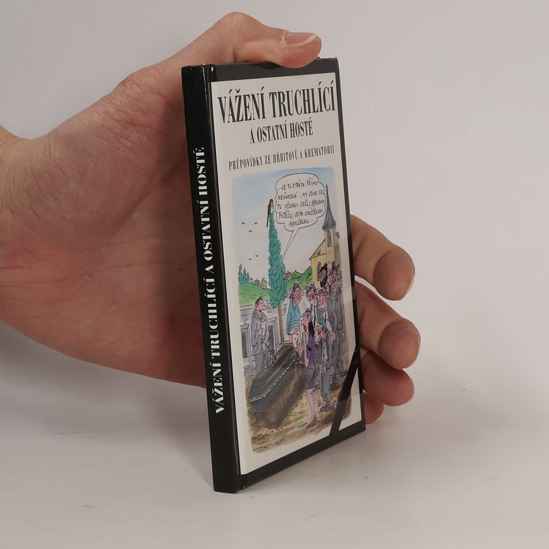 Ladislav Muška Vážení truchlící a ostatní hosté