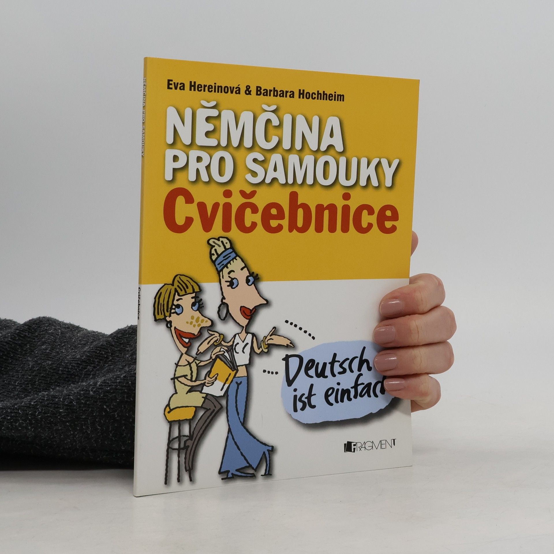 Hereinová Eva Němčina pro samouky: Cvičebnice