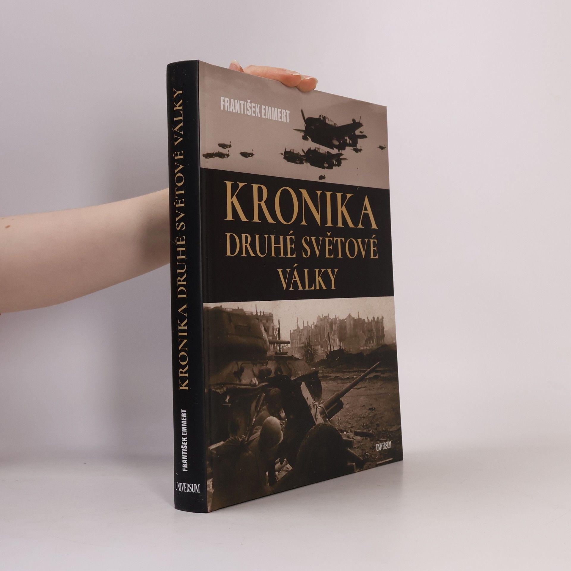 František Emmert Kronika druhé světové války