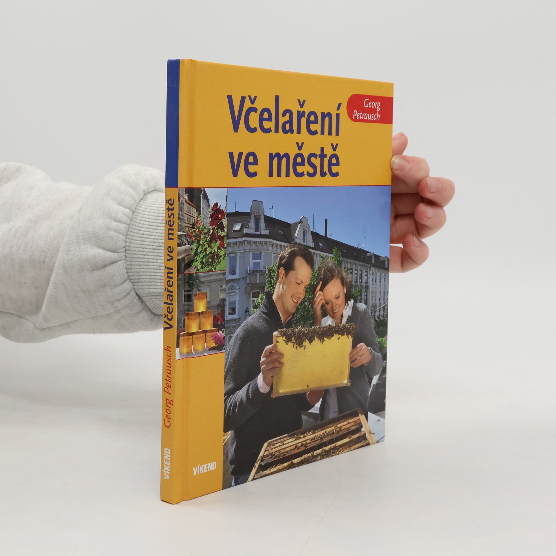 Georg Petrausch Včelaření ve městě