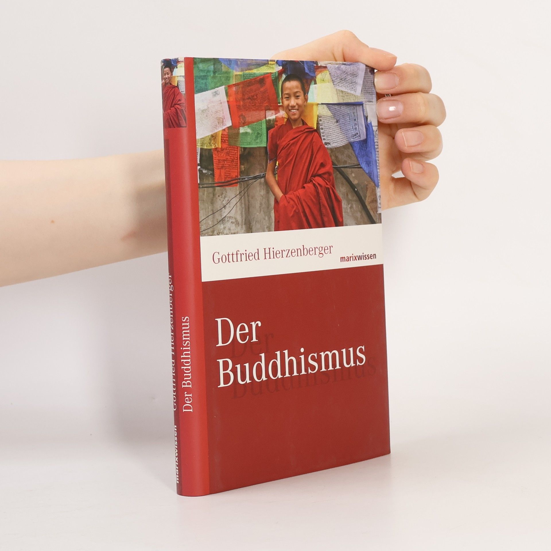 Gottfried Hierzenberger Der Buddhismus