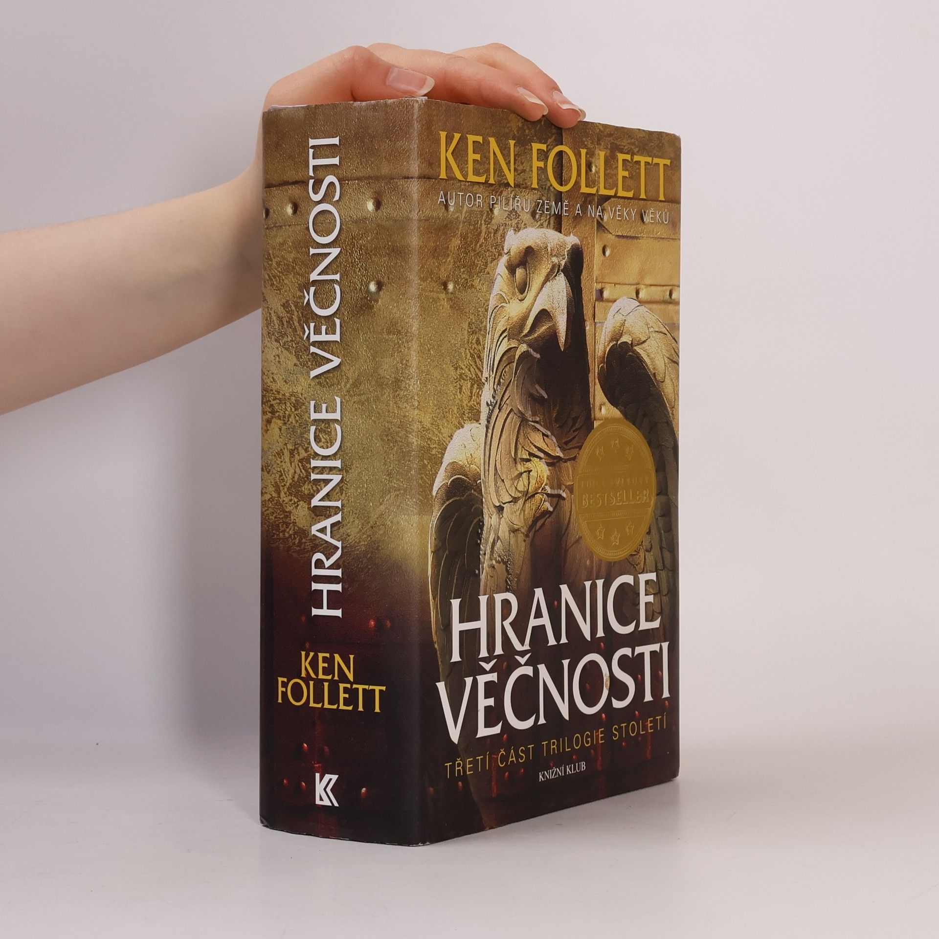 Ken Follett Hranice věčnosti