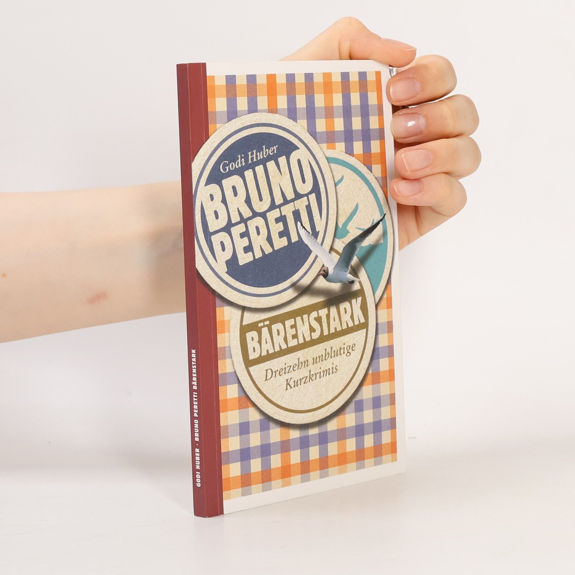 Godi Huber Bruno Peretti - bärenstark