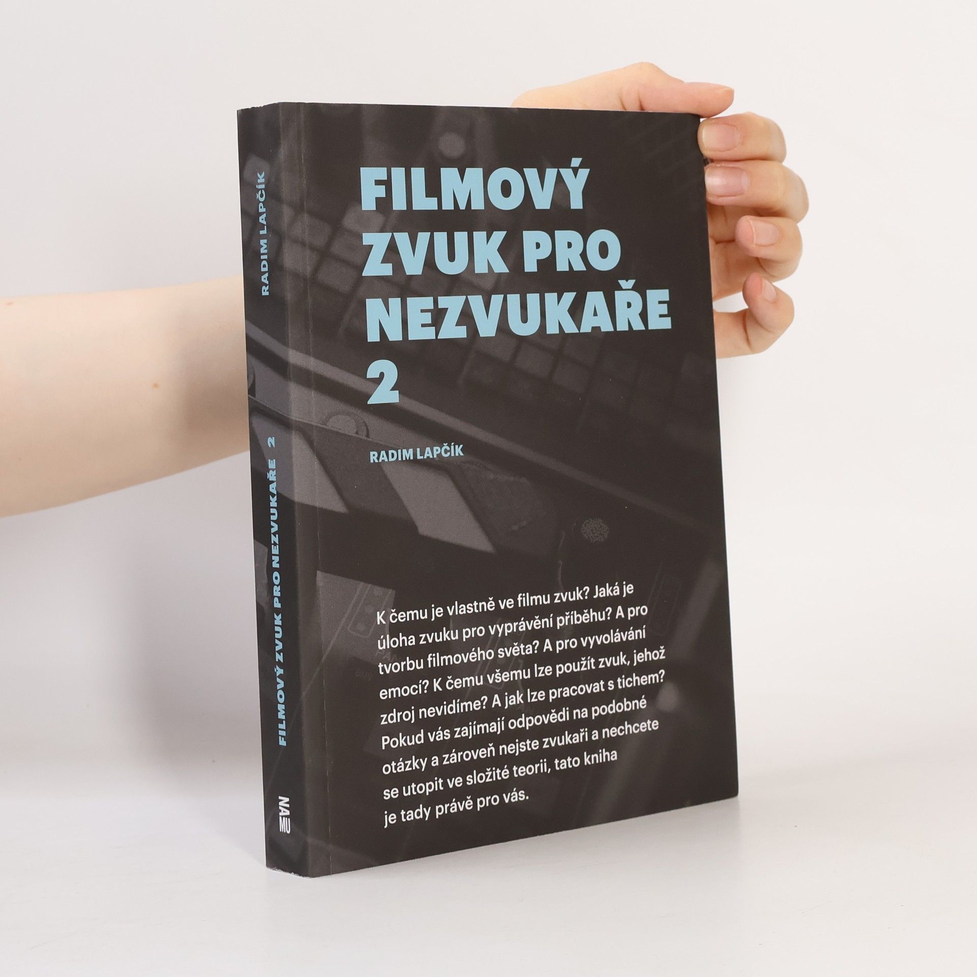 Radim Lapčík Filmový zvuk pro nezvukaře 2