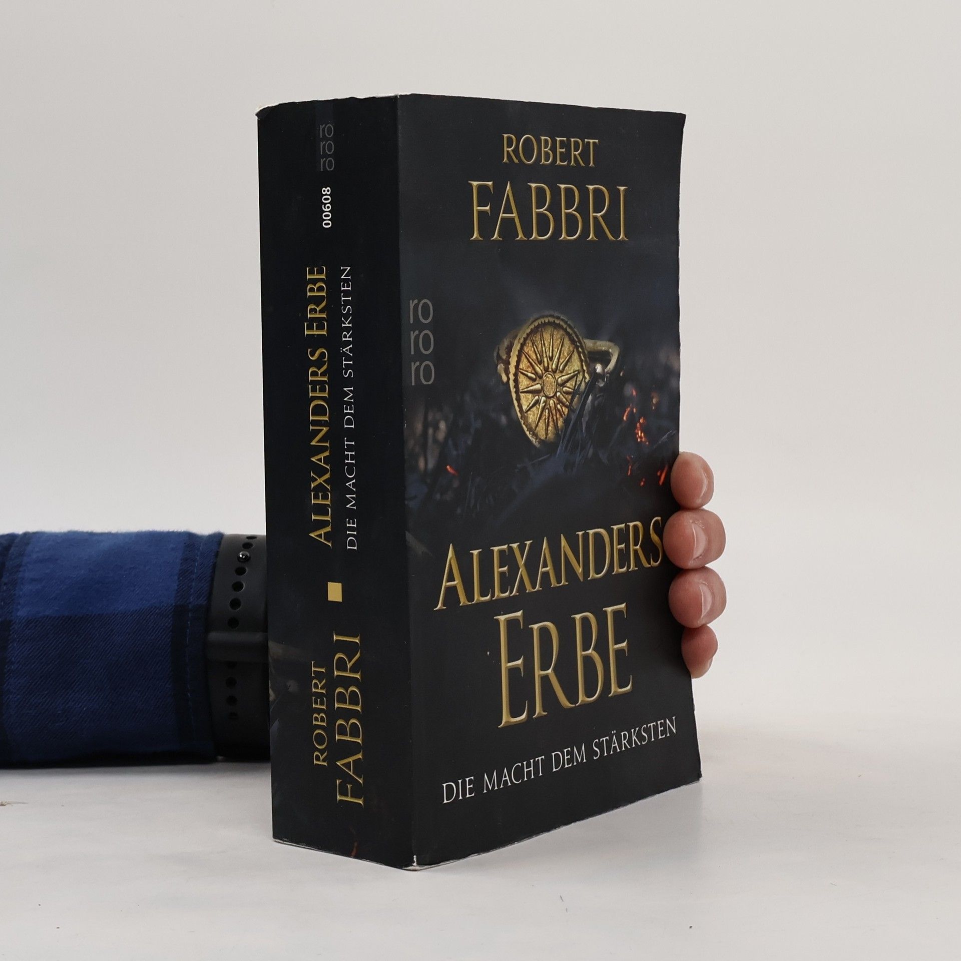 Robert Fabbri Alexanders Erbe: Die Macht dem Stärksten