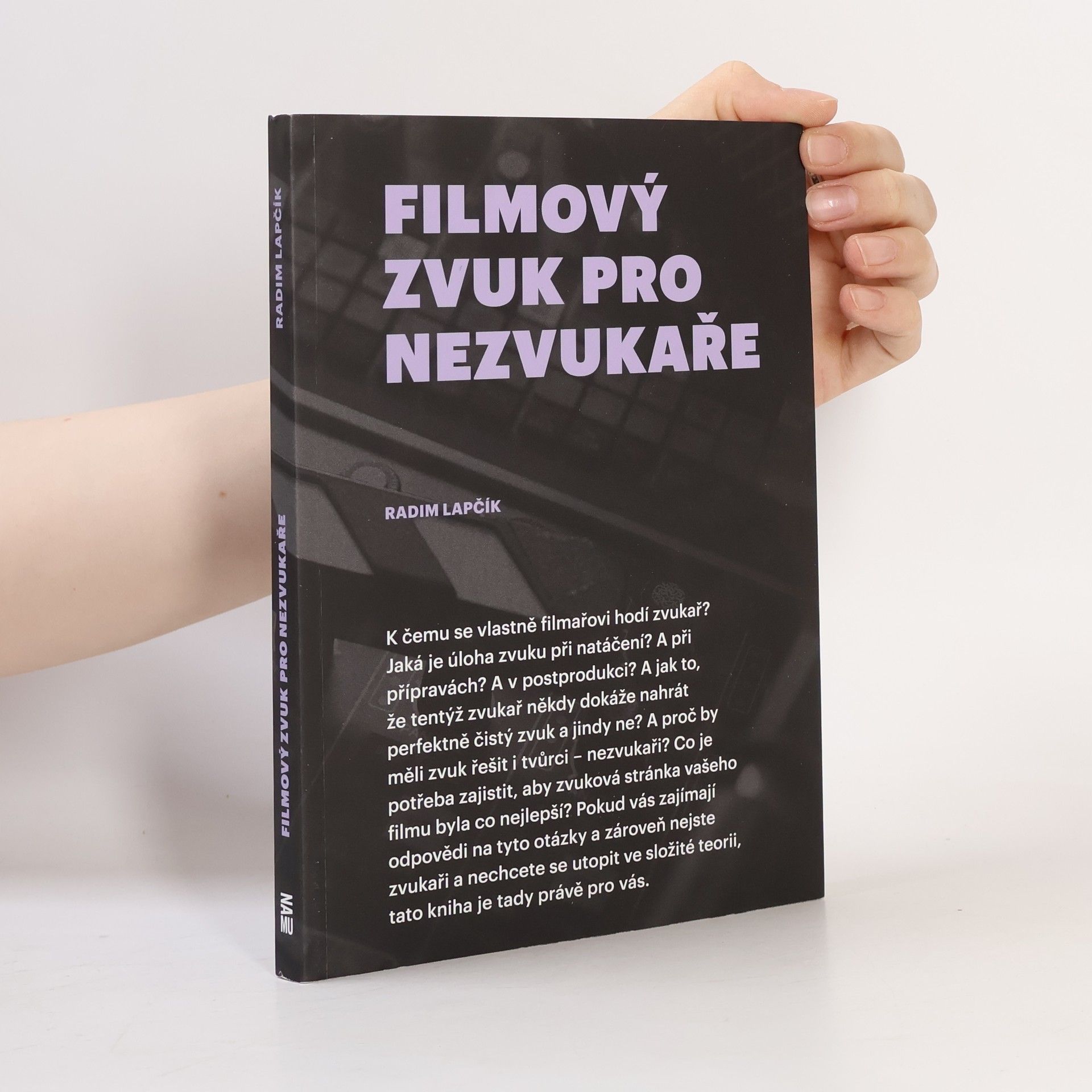 Radim Lapčík Filmový Zvuk Pro Nezvukaře