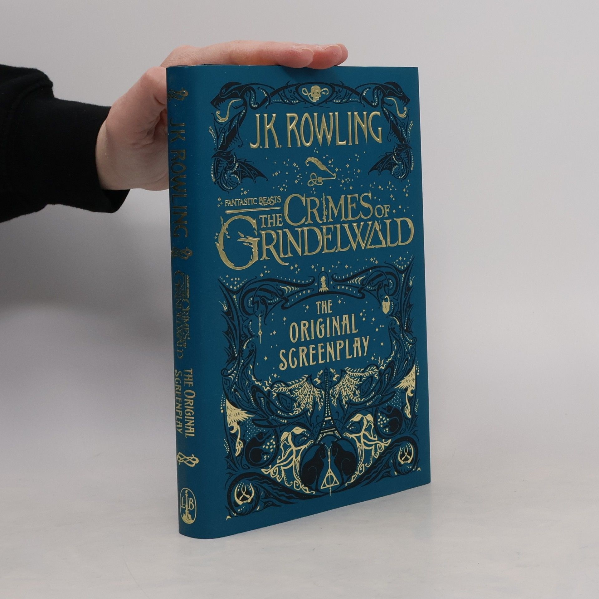 J. K. Rowling Fantastic Beasts. The Crimes of Grindelwald. The Original Screenplay