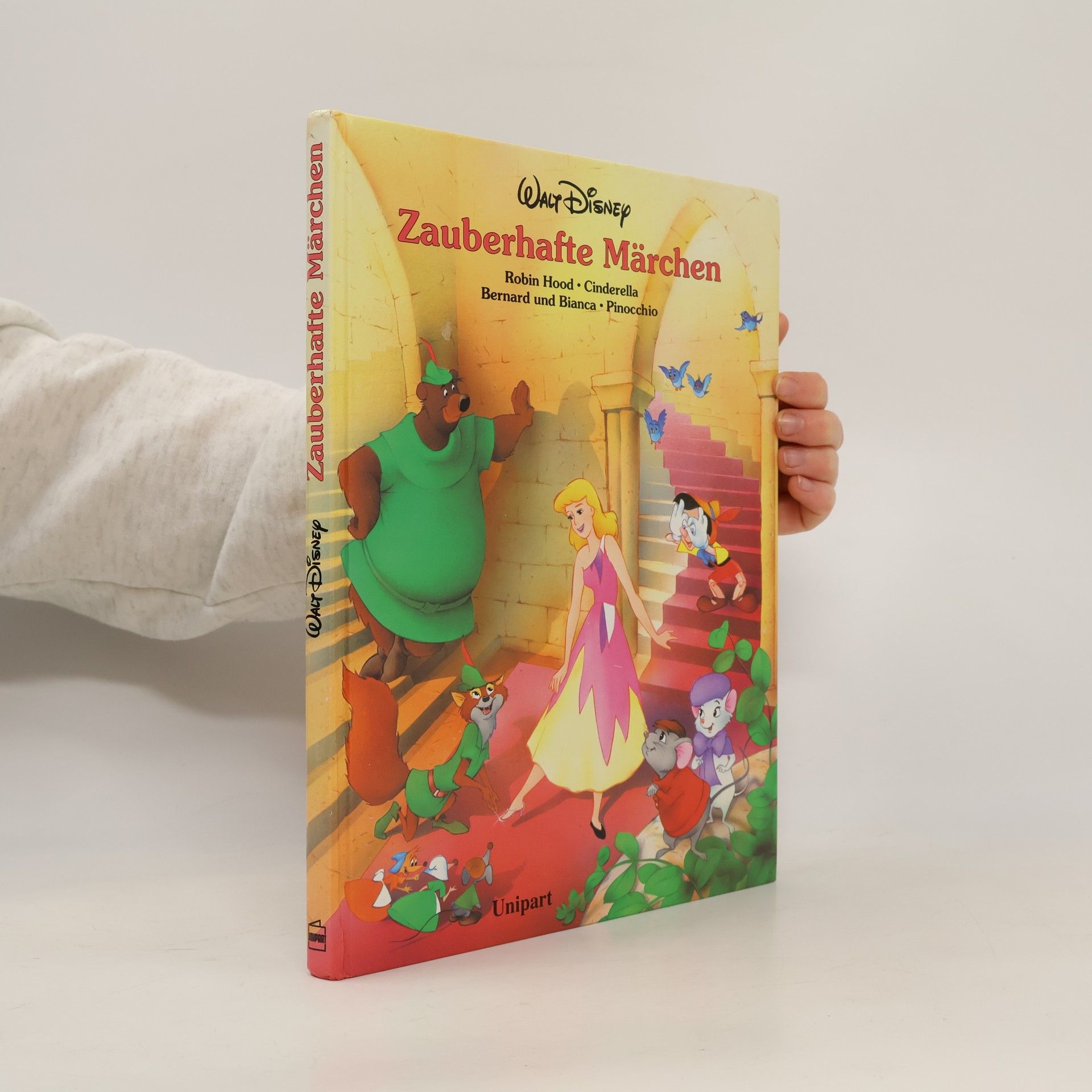 Walt Disney Zauberhafte Märchen. Robin Hood, Cinderella, Bernard und Bianca, Pinocchio