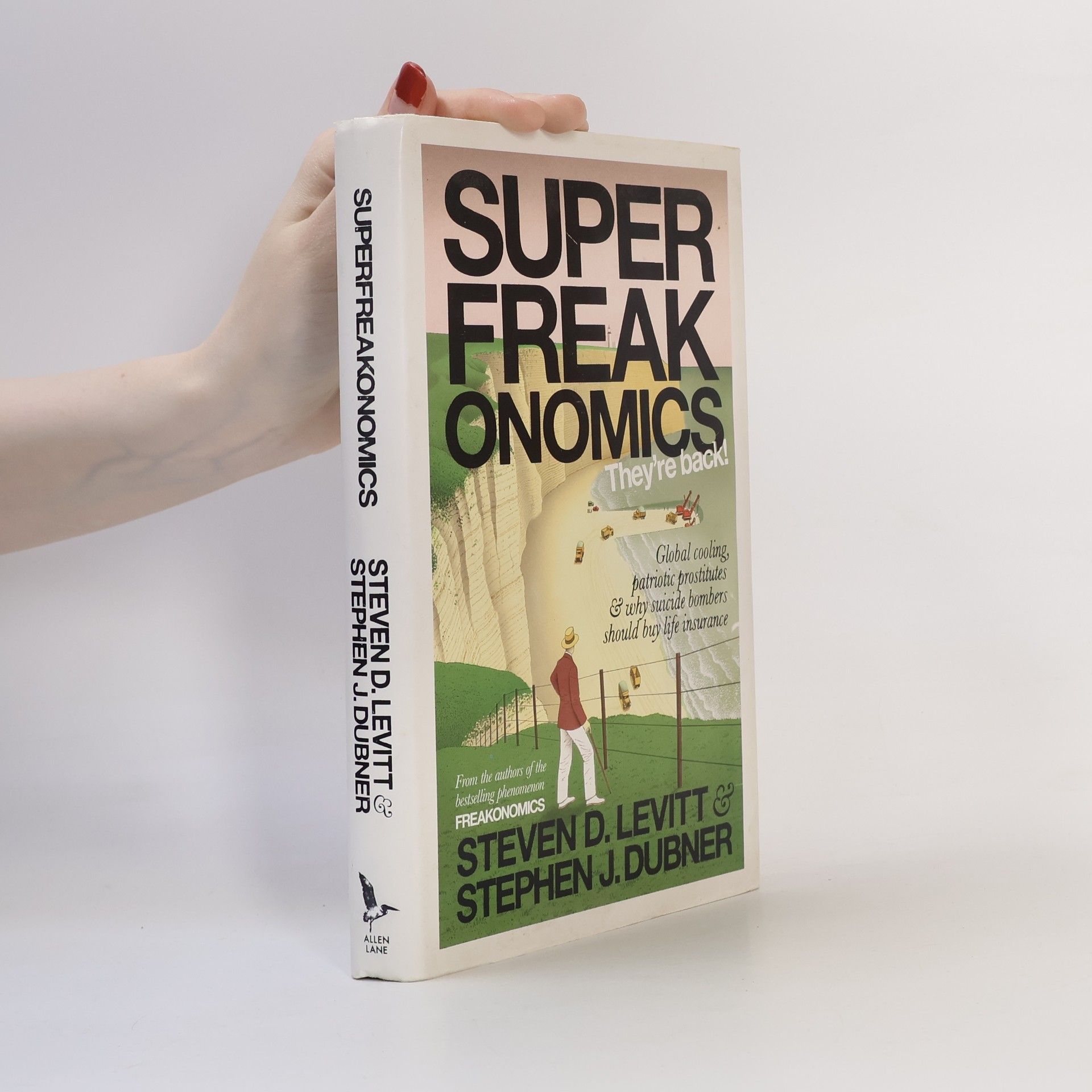 Steven D. Levitt Superfreakonomics