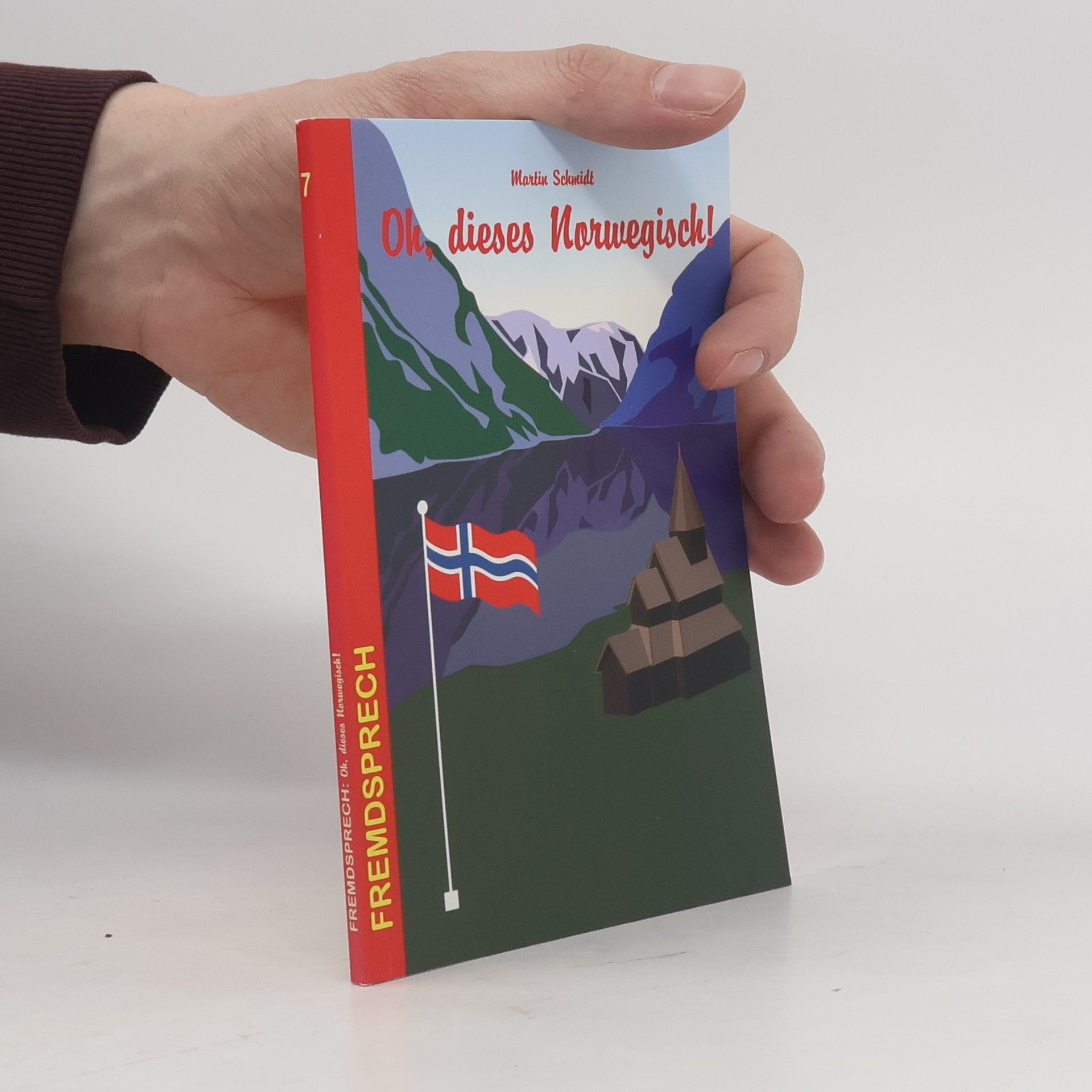Oh, dieses Norwegisch!