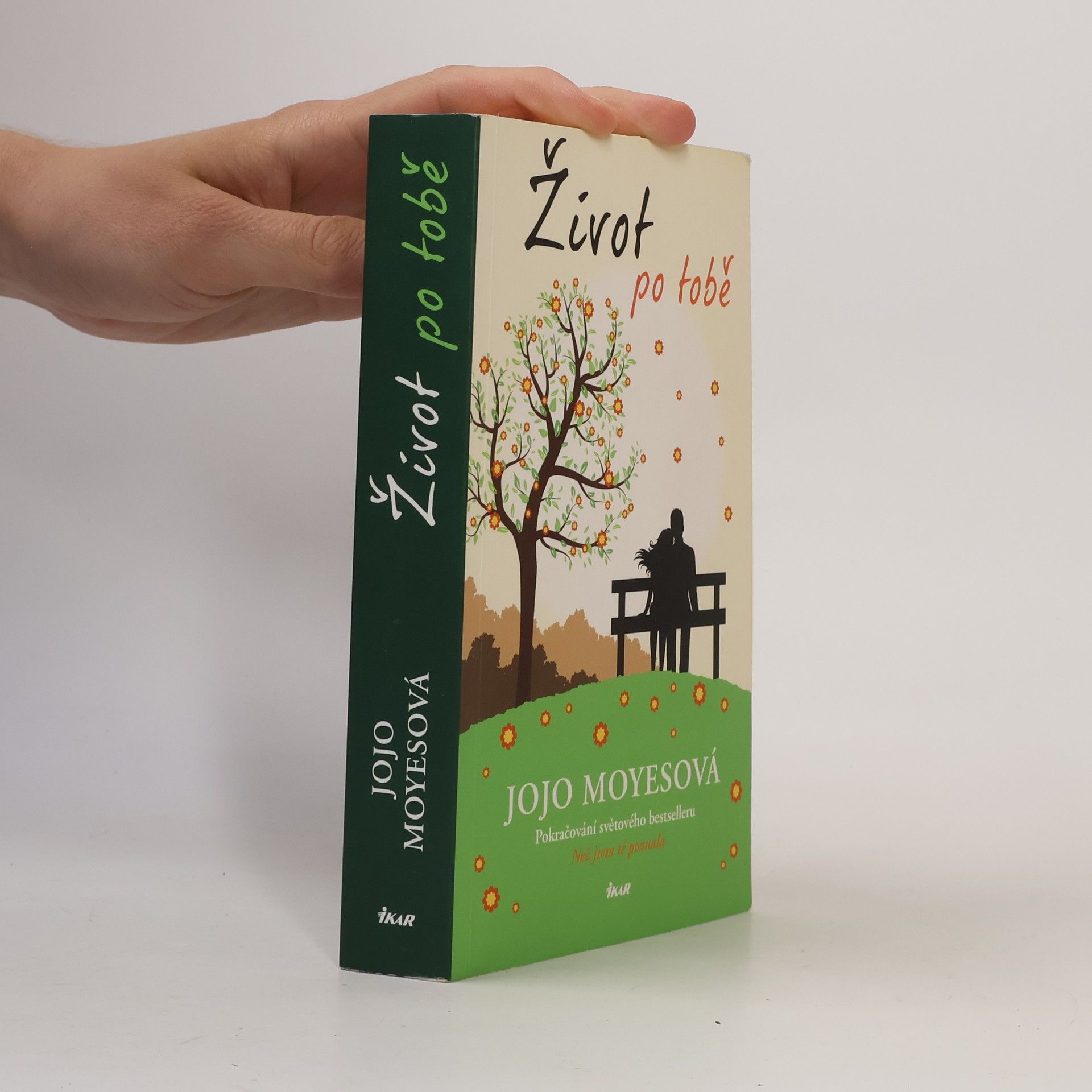 Jojo Moyes Život po tobě
