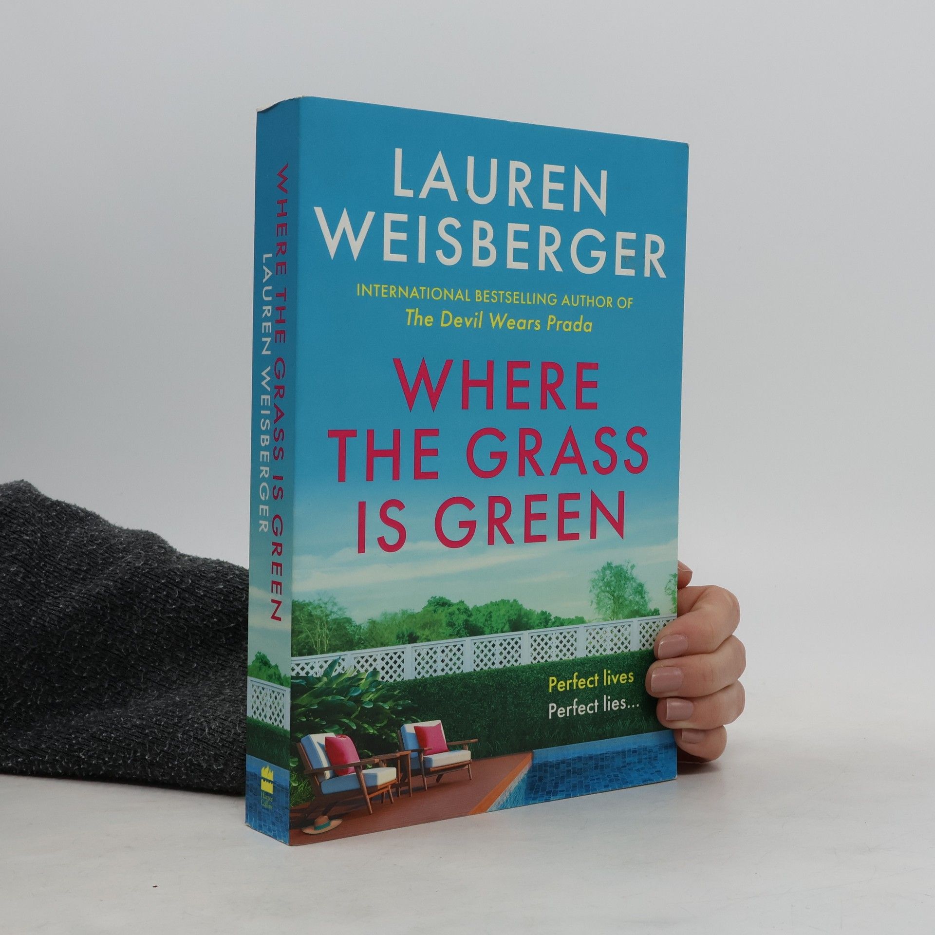 Lauren Weisberger Where the Grass is Green
