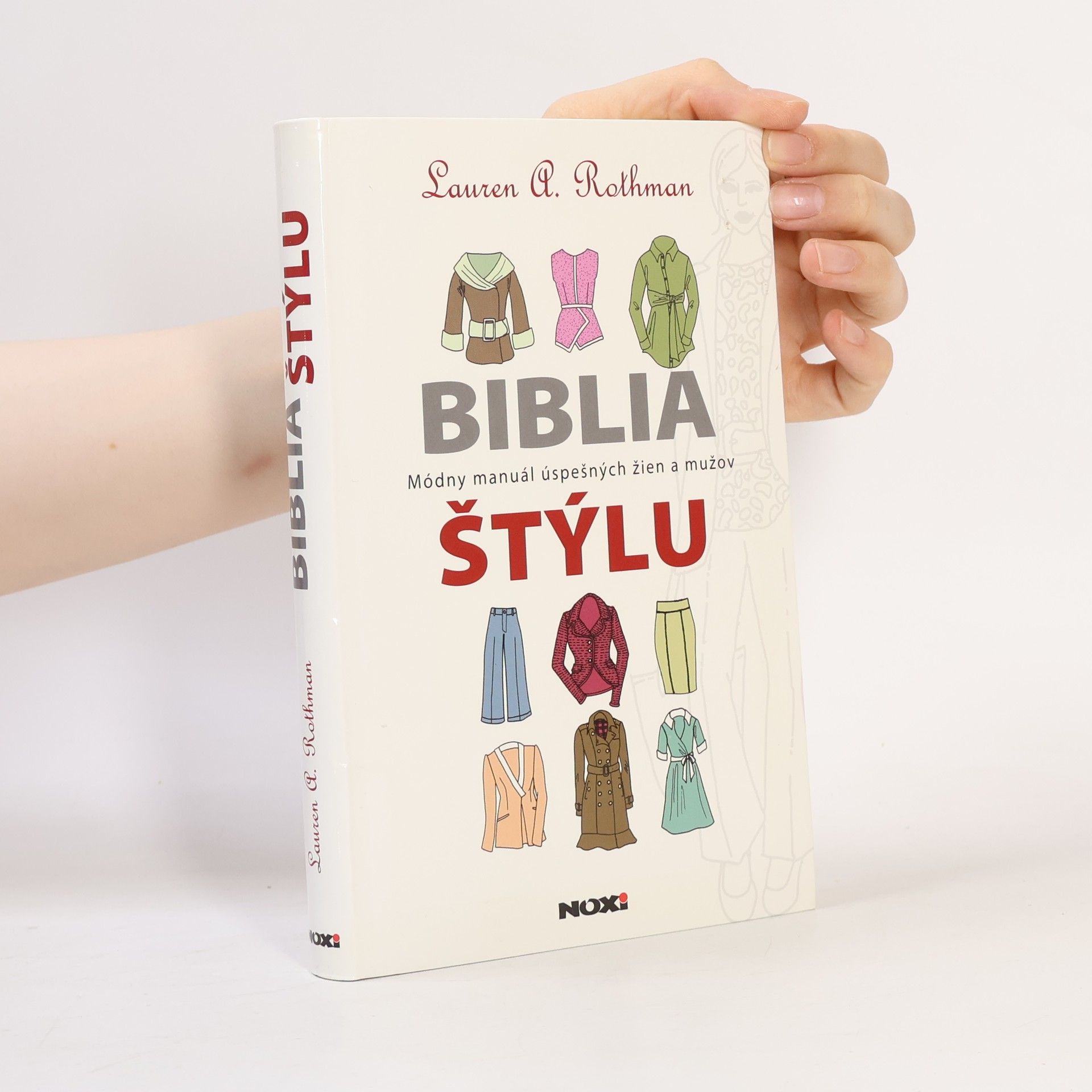 Lauren A. Rothman Biblia štýlu