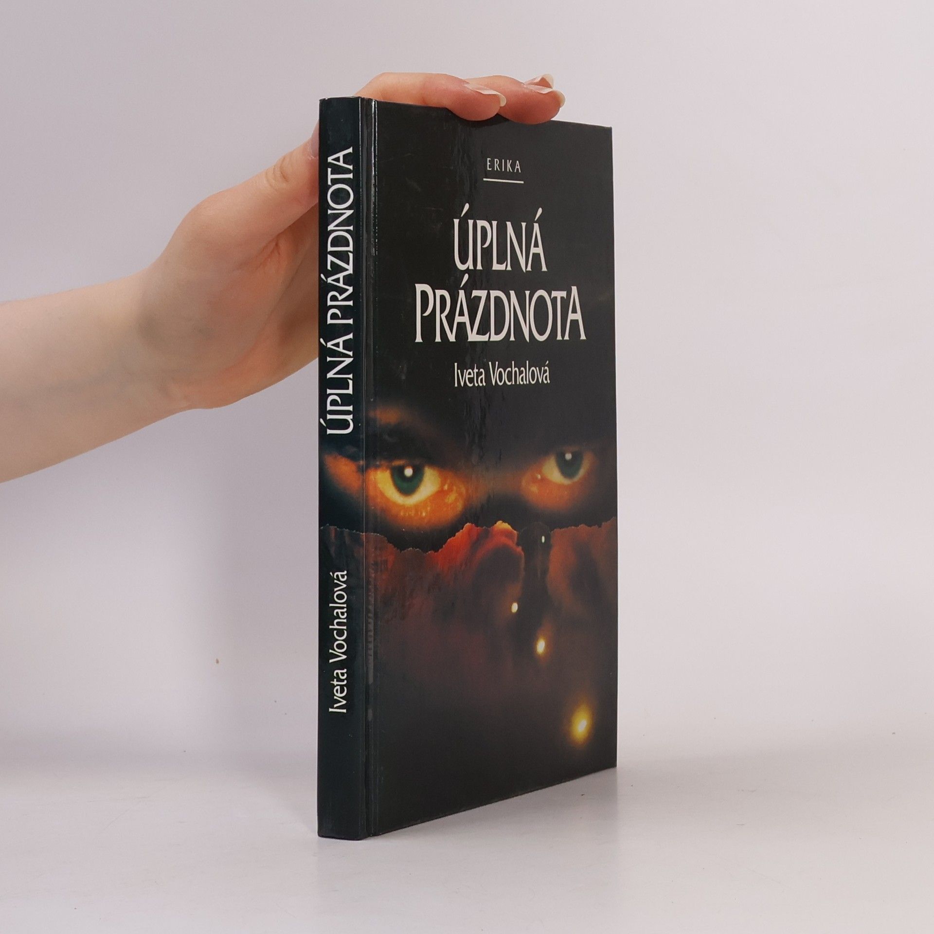 Iveta Vochalová Úplná prázdnota