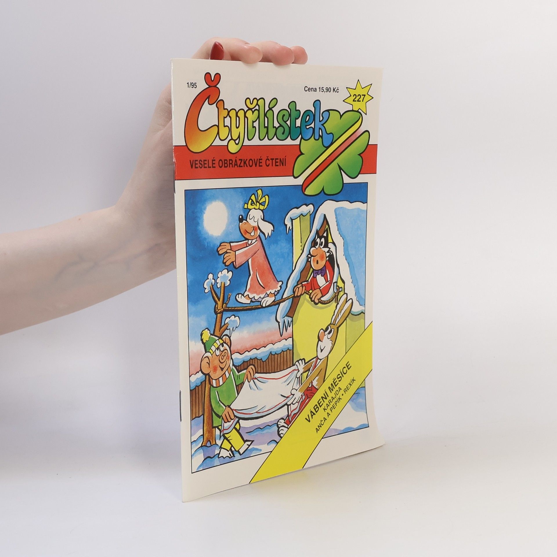 Kolektív autorov Čtyřlístek 227, 1/1995. Vábení měsíce