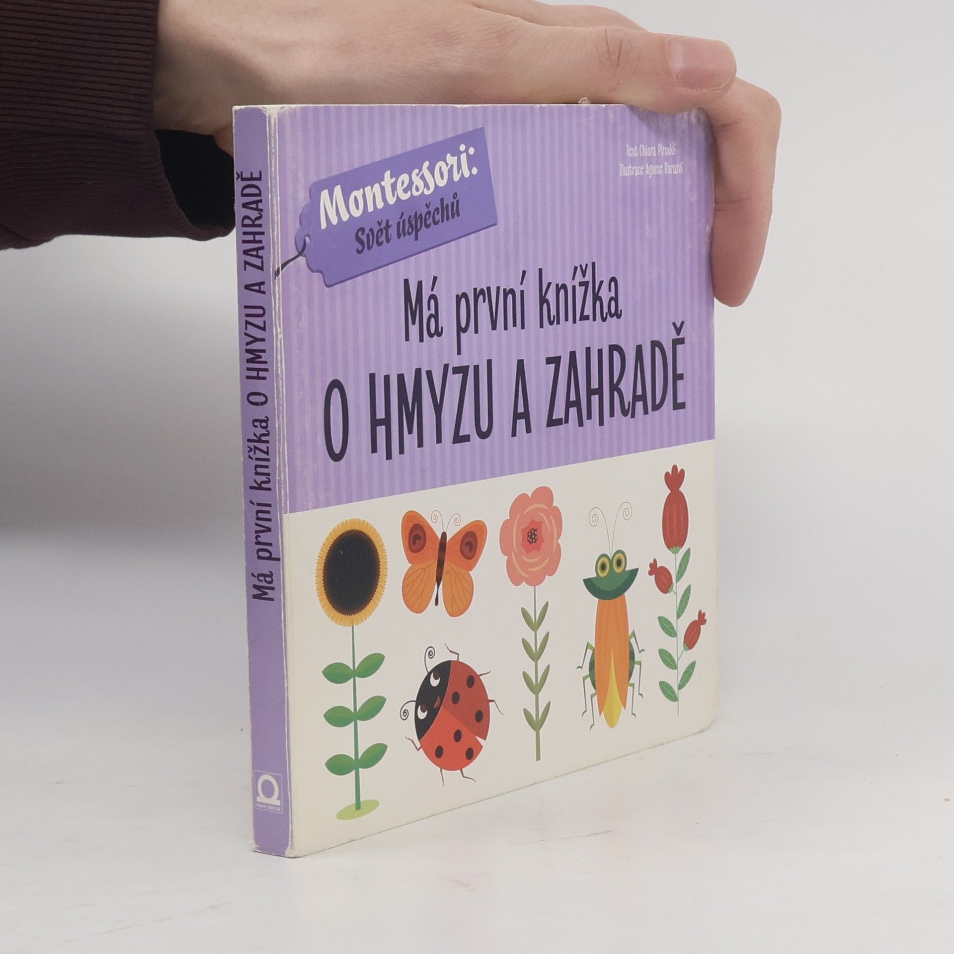 Chiara Piroddi Má první knížka o hmyzu a zahradě