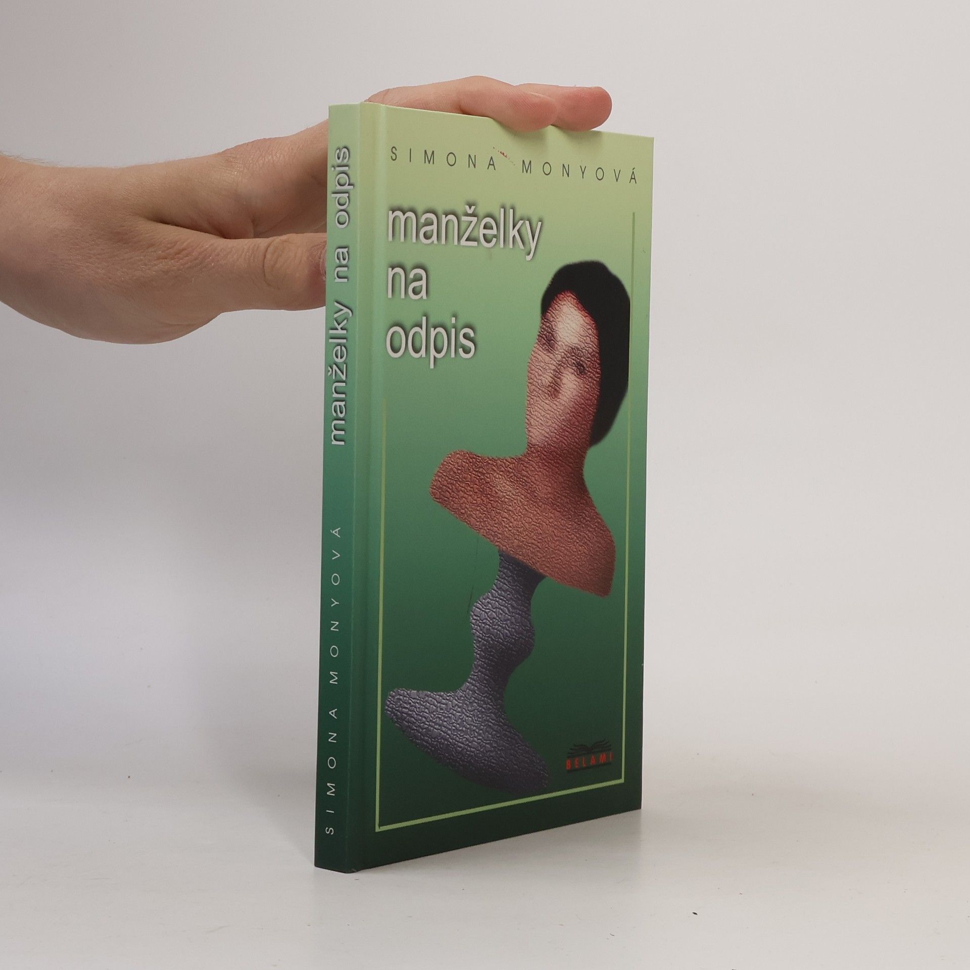 Simona Monyová Manželky na odpis