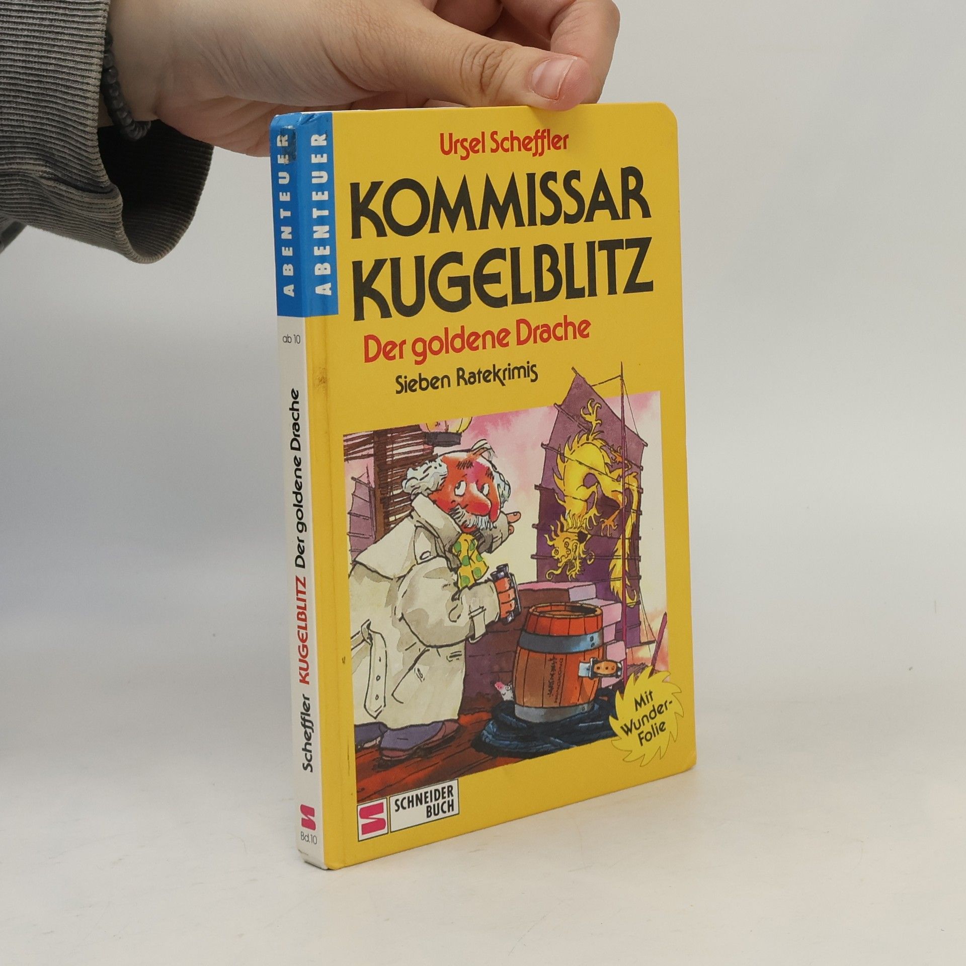 Ursel Scheffler Kommissar Kugelblitz. Der goldene Drache