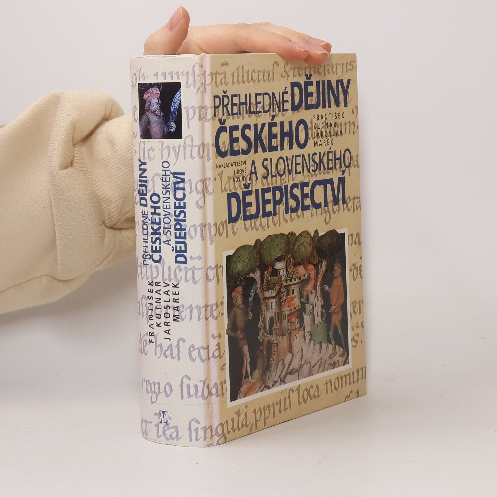 František Kutnar Přehledné dějiny českého a slovenského dějepisectví