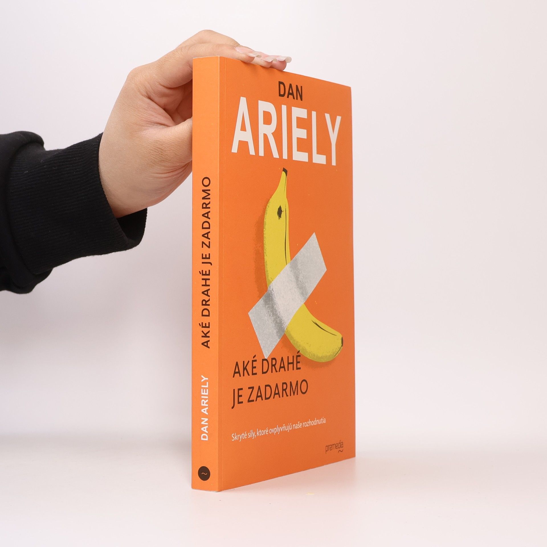 Dan Ariely Aké drahé je zadarmo