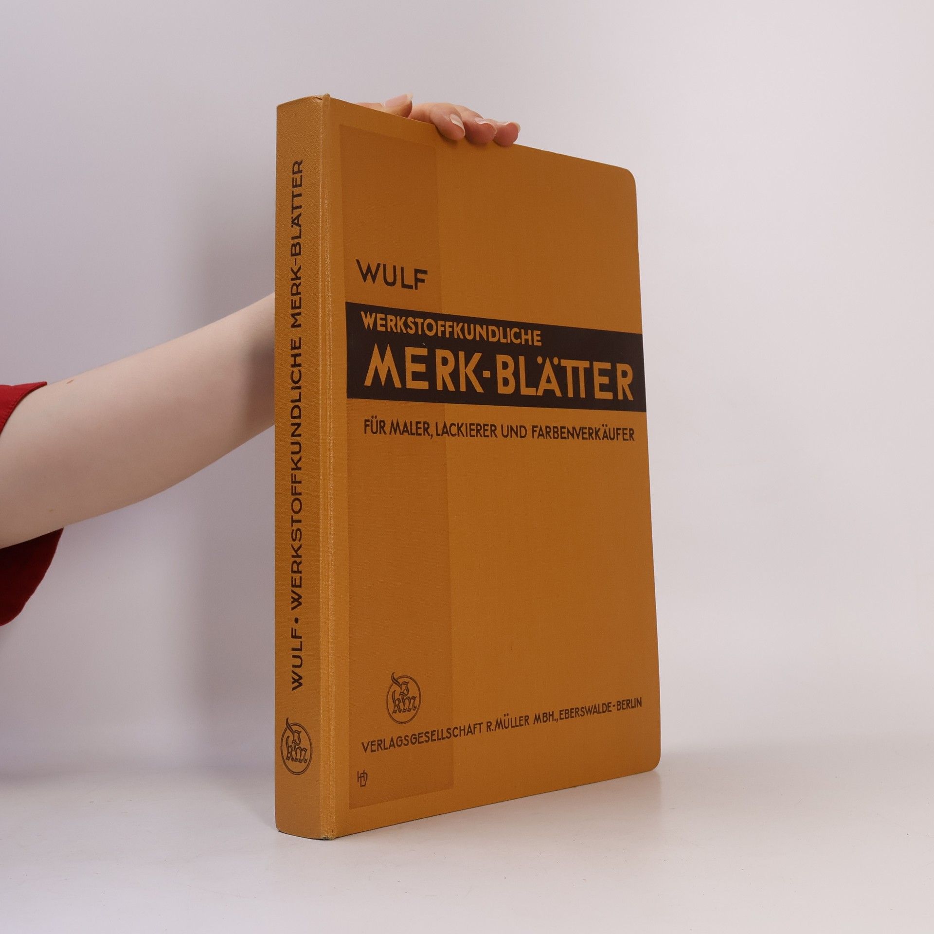 Kurt Bochow Werkstoffkundliche Merkblätter für Maler, Lakierer und Farbenverkäufer