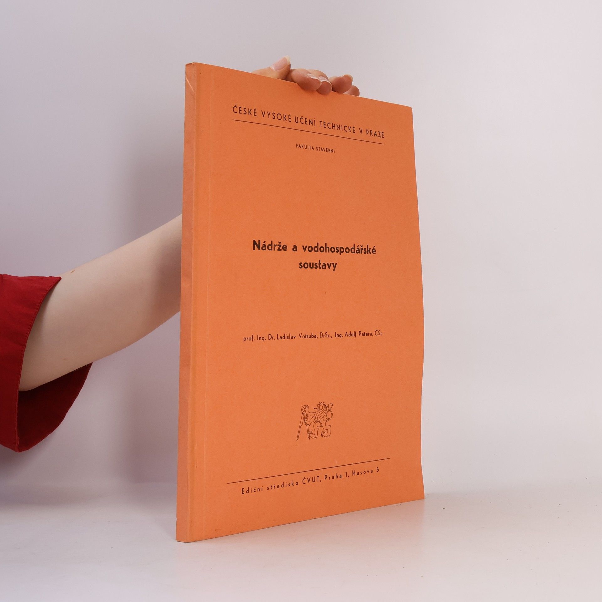 Autores varios Nádrže a vodohospodářské soustavy