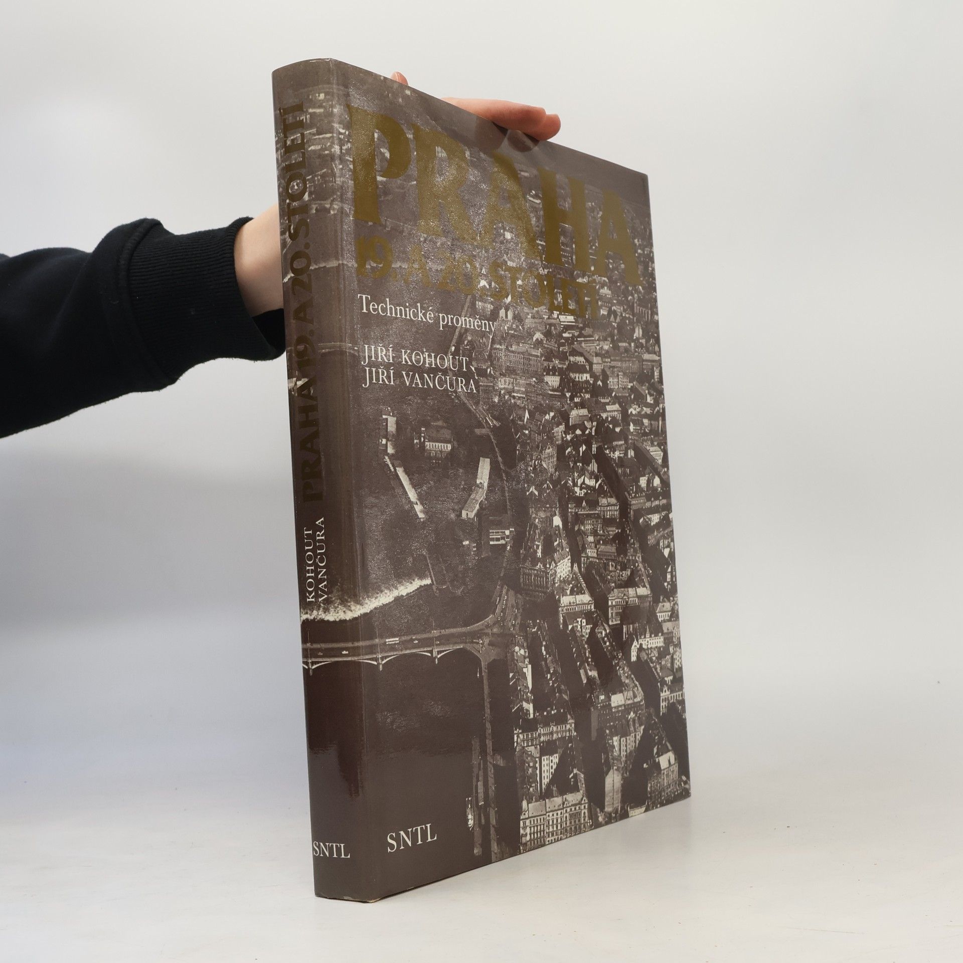 Jiří Kohout Praha 19. a 20. století. Technické proměny