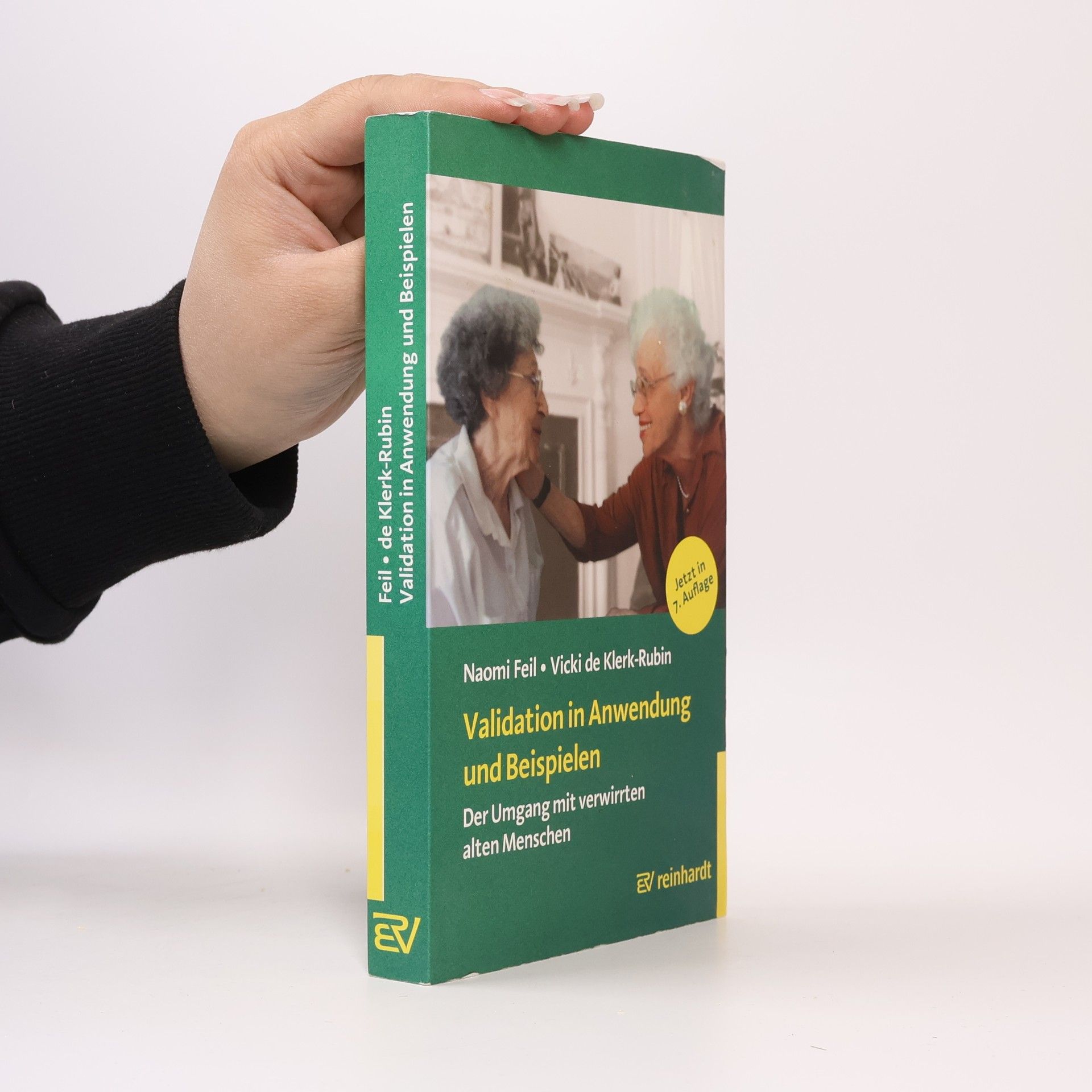 Naomi Feil Validation in Anwendung und Beispielen