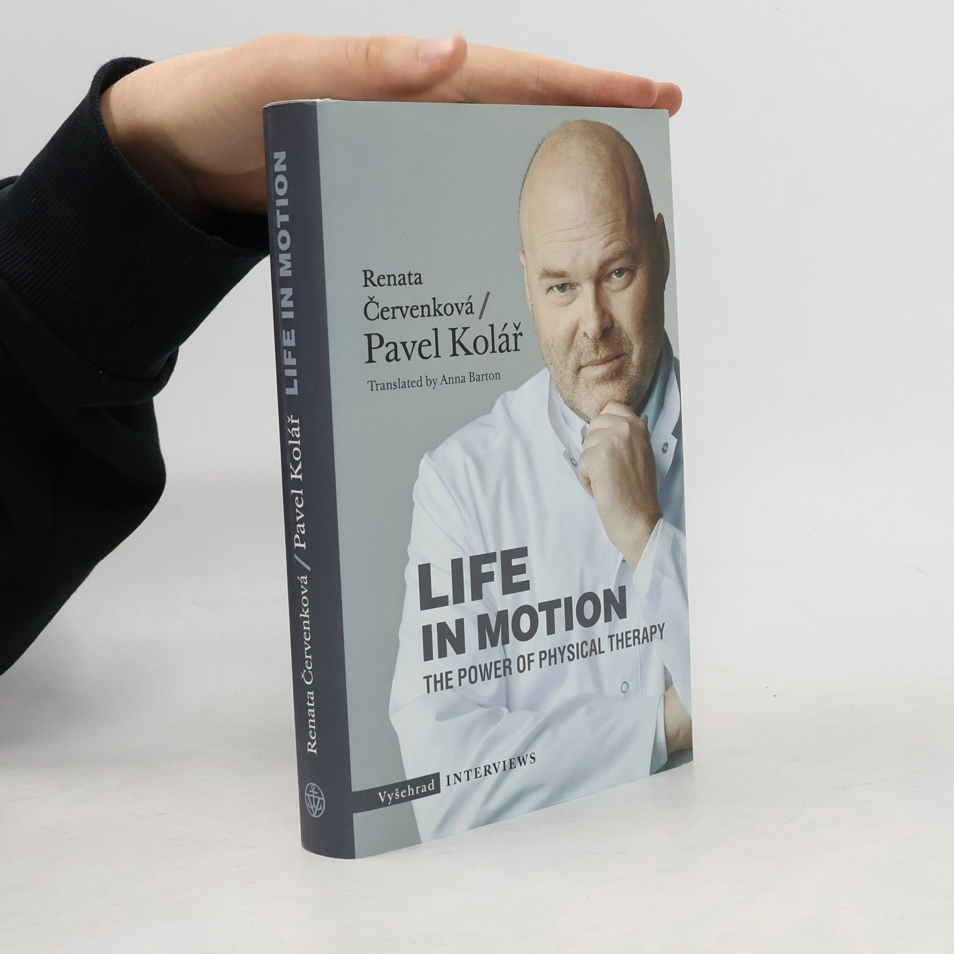 Pavel Kolář Life in motion : the power of physical therapy