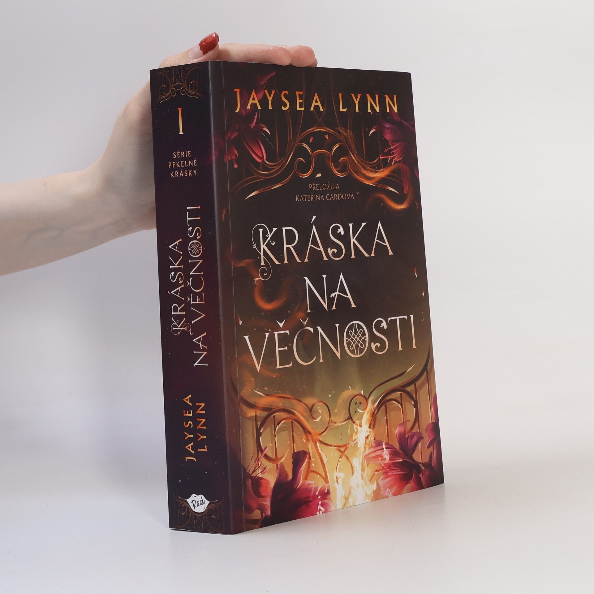 Jaysea Lynn Série Pekelné Krásky - 1: Kráska na věčnosti