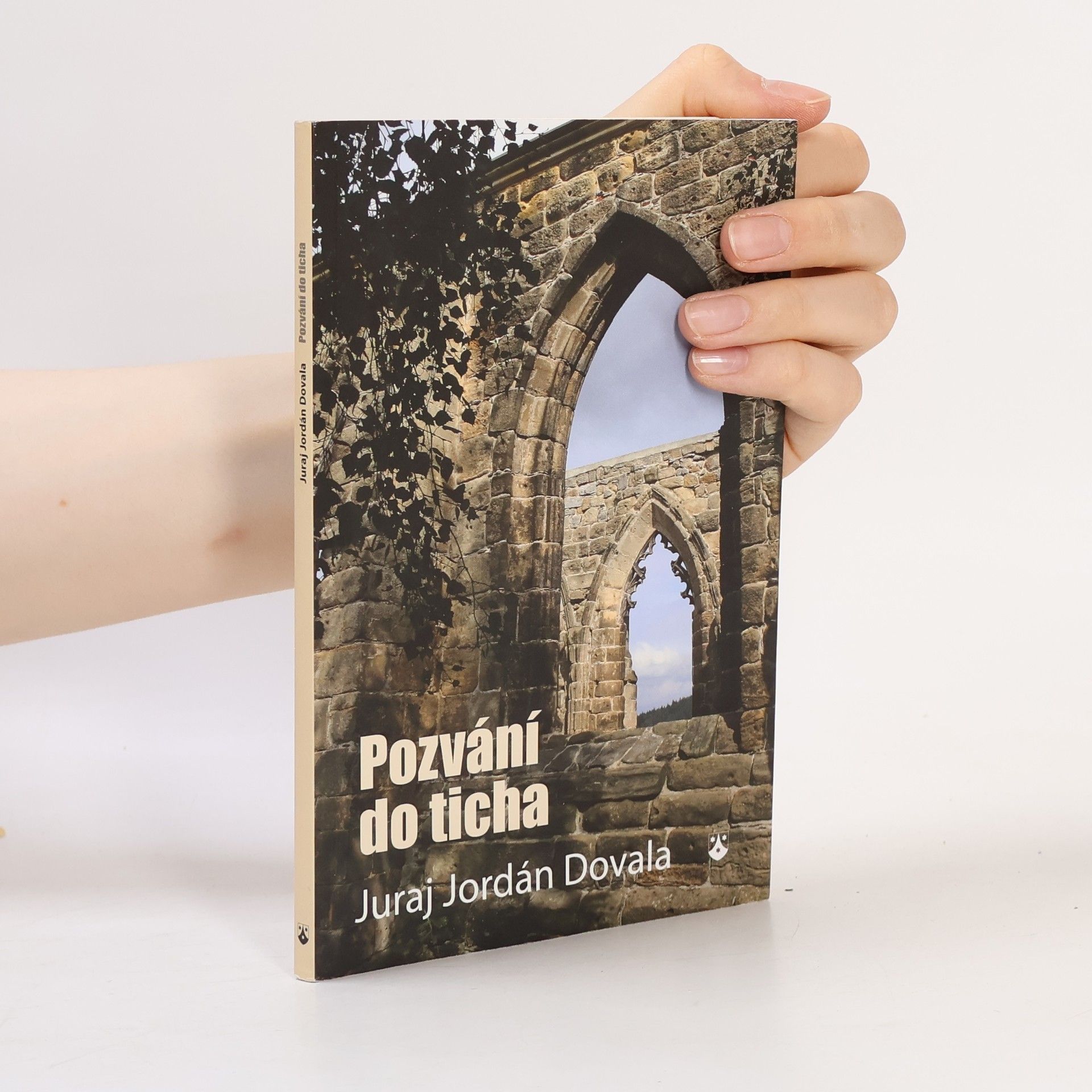 Juraj Jordán Dovala Pozvání do ticha
