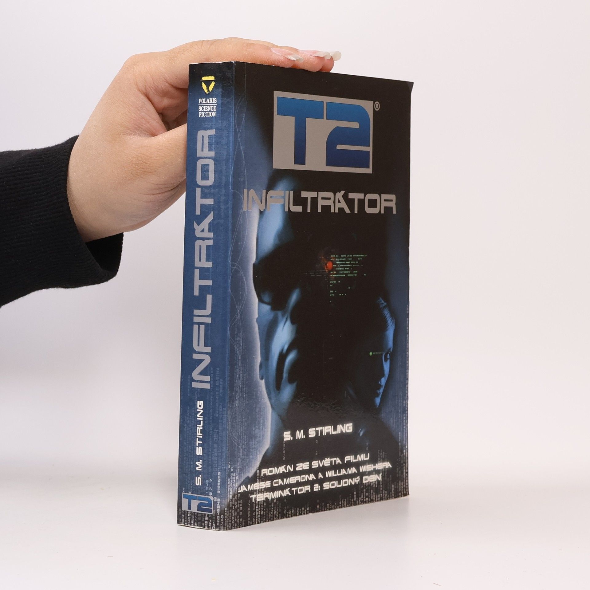 S. M. Stephen Michael Stirling T2: Infiltrátor