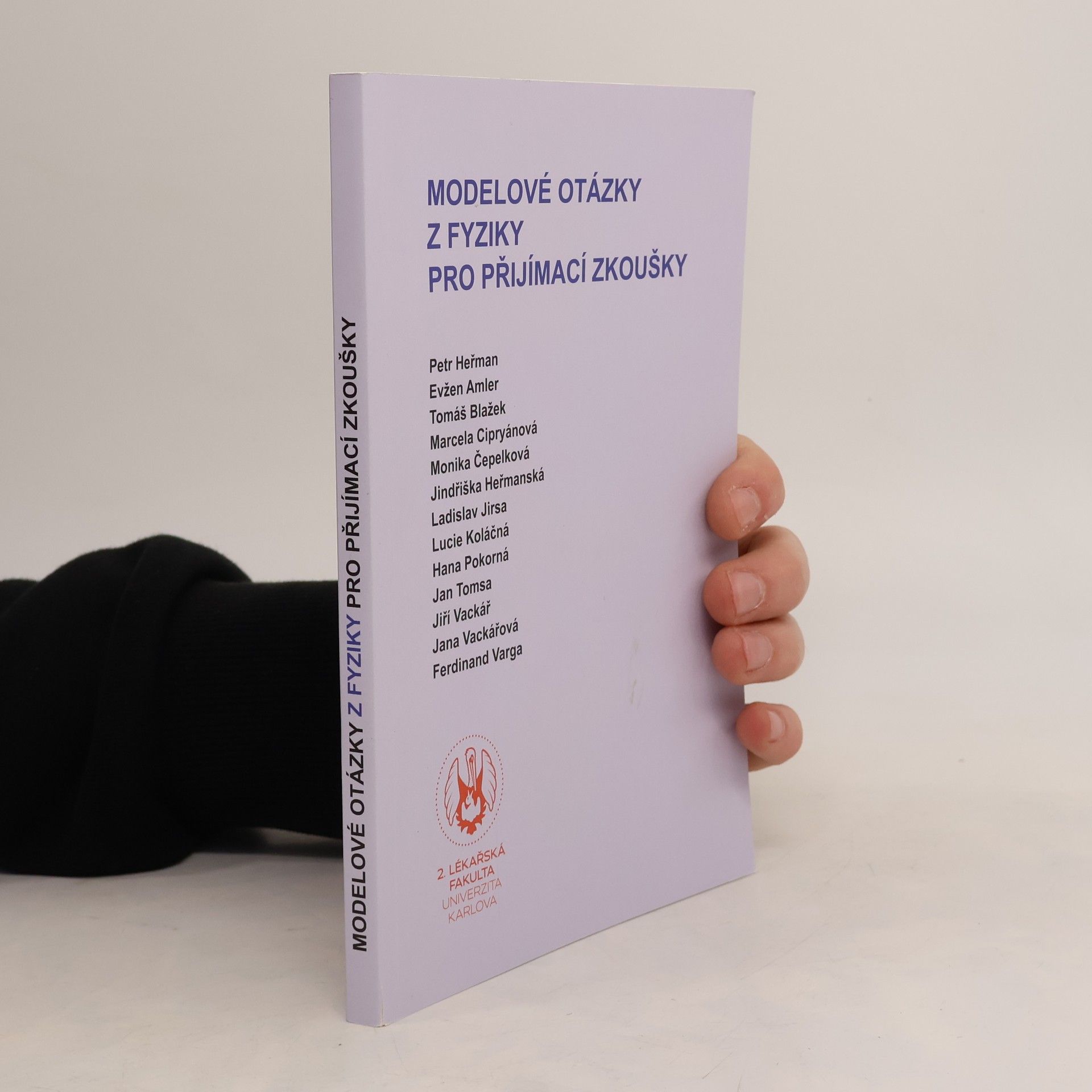 Autorenkollektiv Modelové otázky z fyziky pro přijímací zkoušky