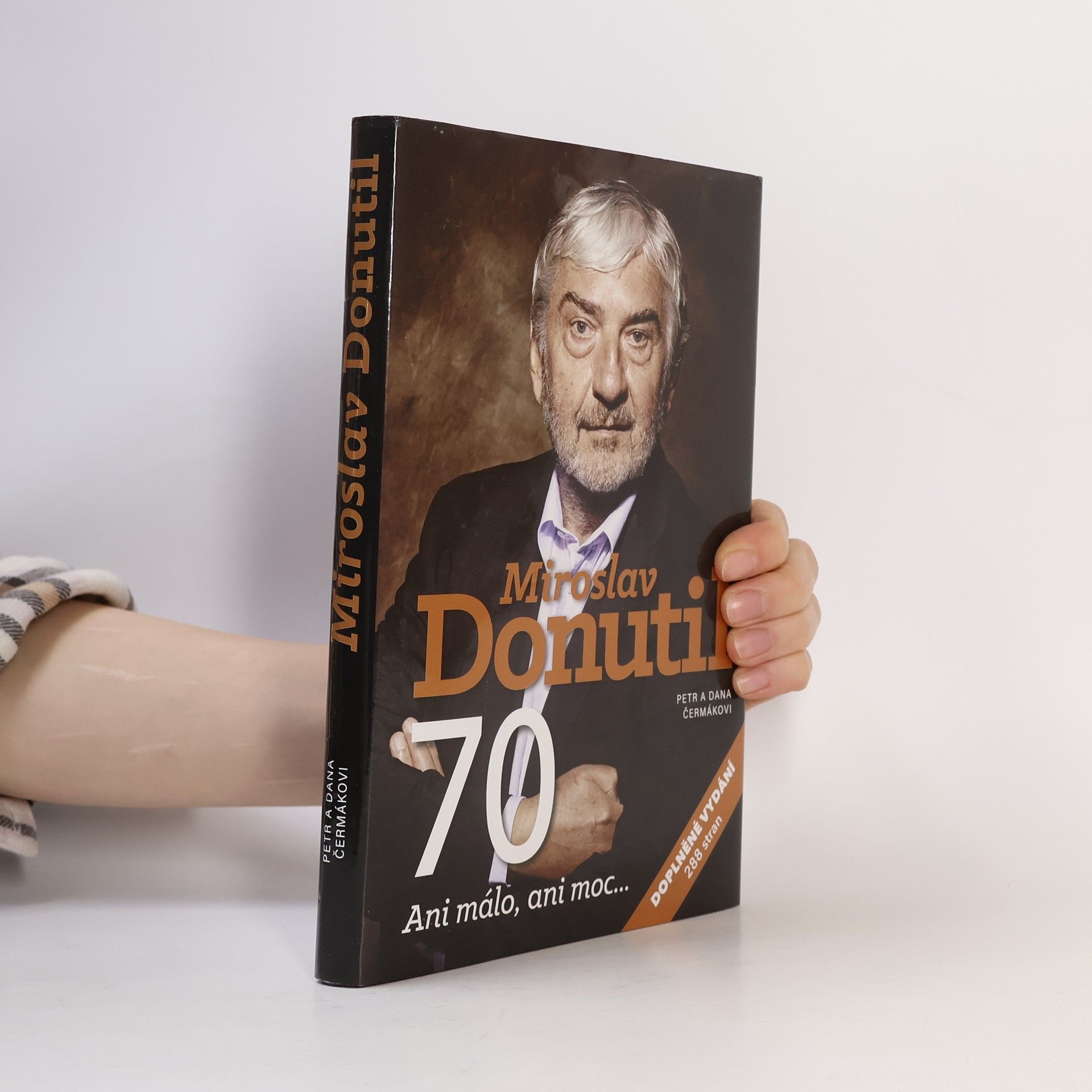 Čermáková Dana Miroslav Donutil 70 : ani málo, ani moc