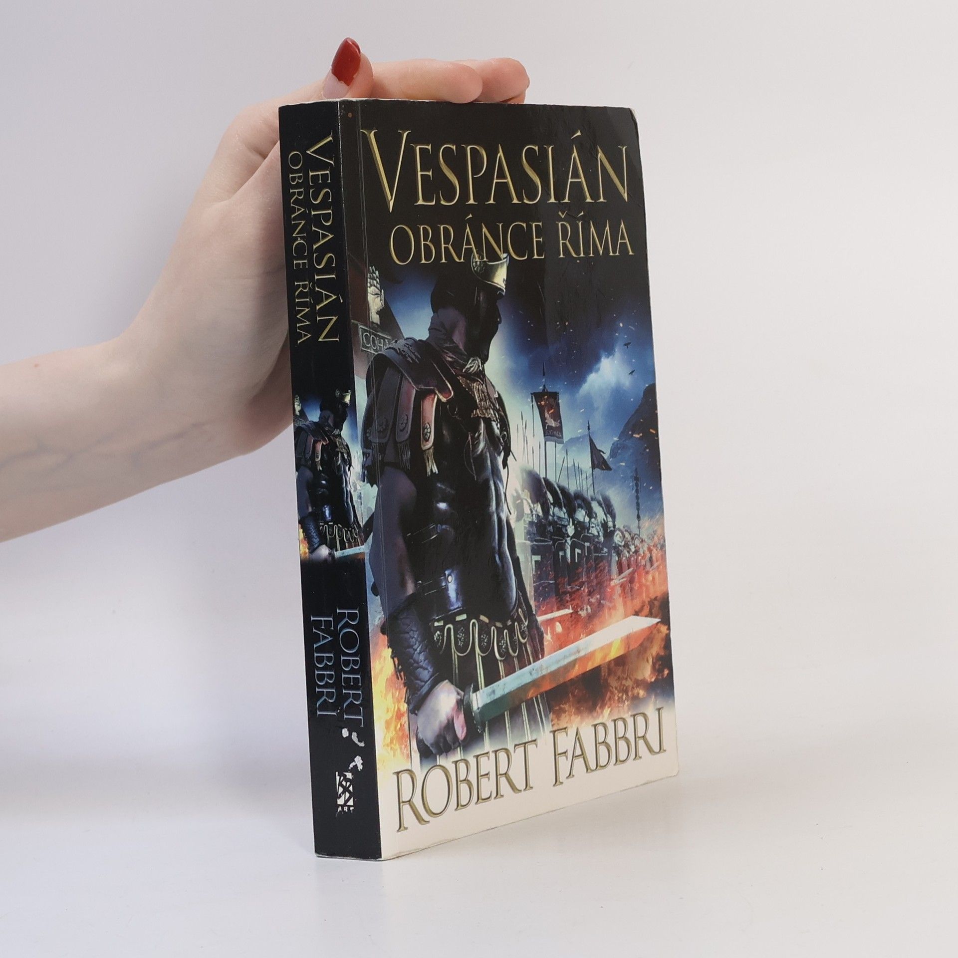 Robert Fabbri Vespasián. Obránce Říma
