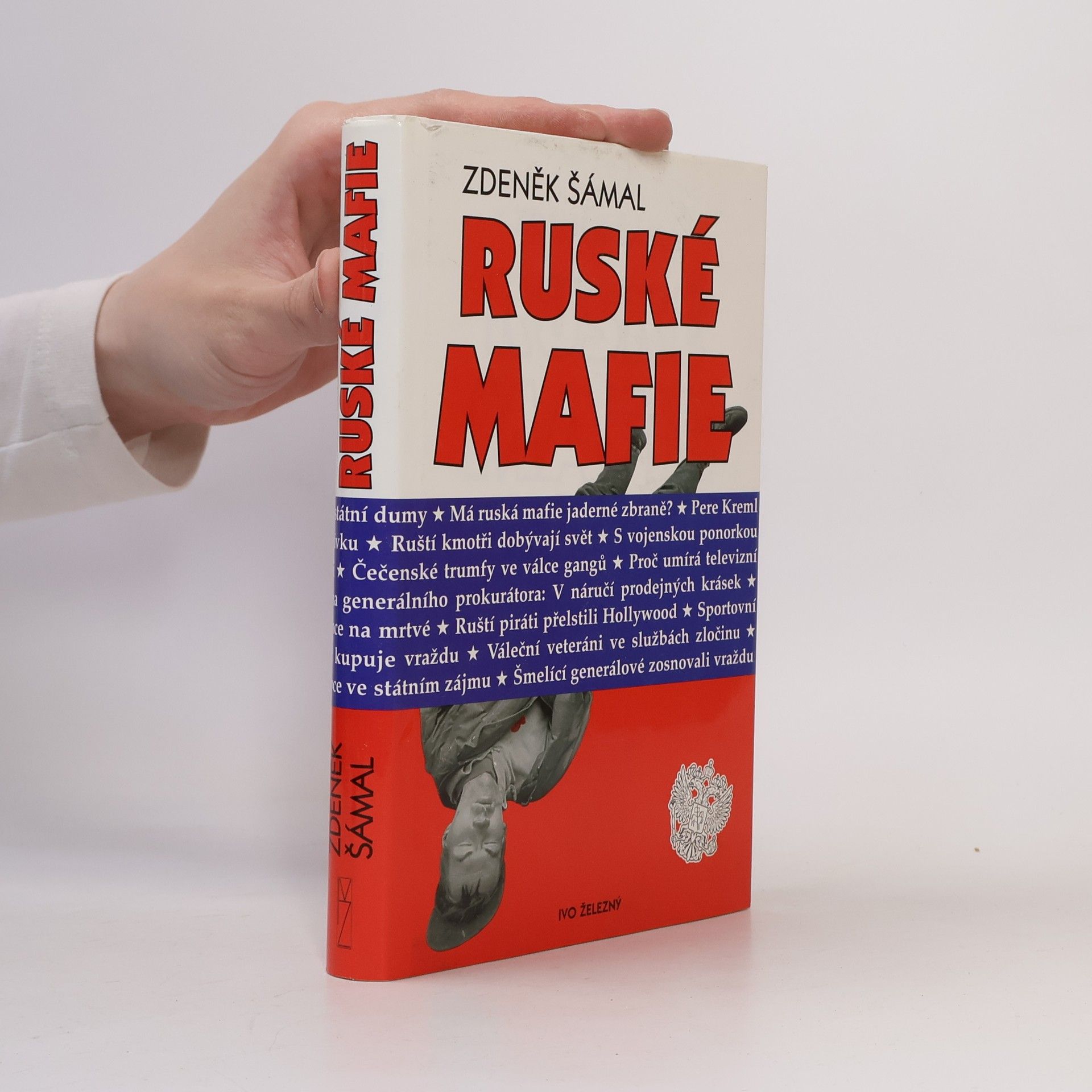Zdeněk Šámal Ruské mafie