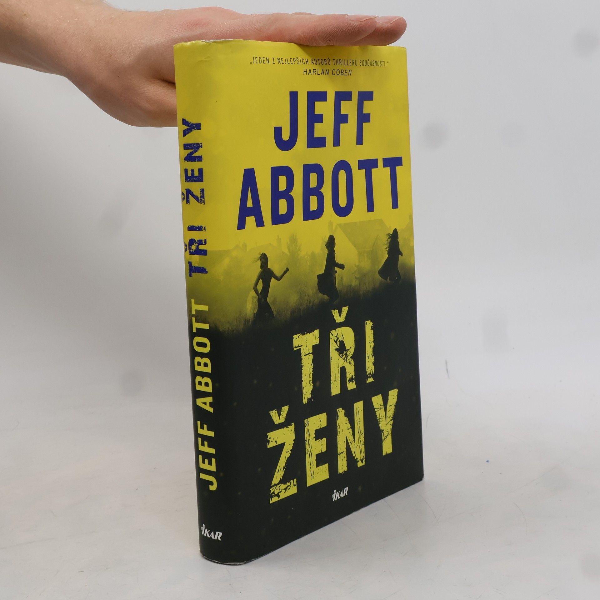 Jeff Abbott Tři ženy
