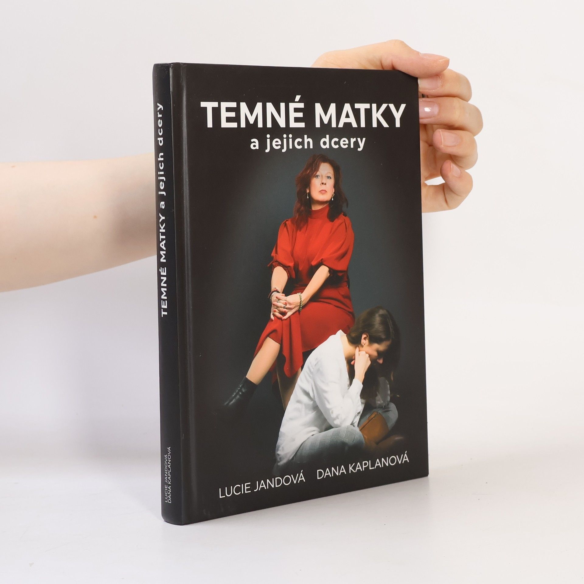 Dana Kaplanová Temné matky a jejich dcery