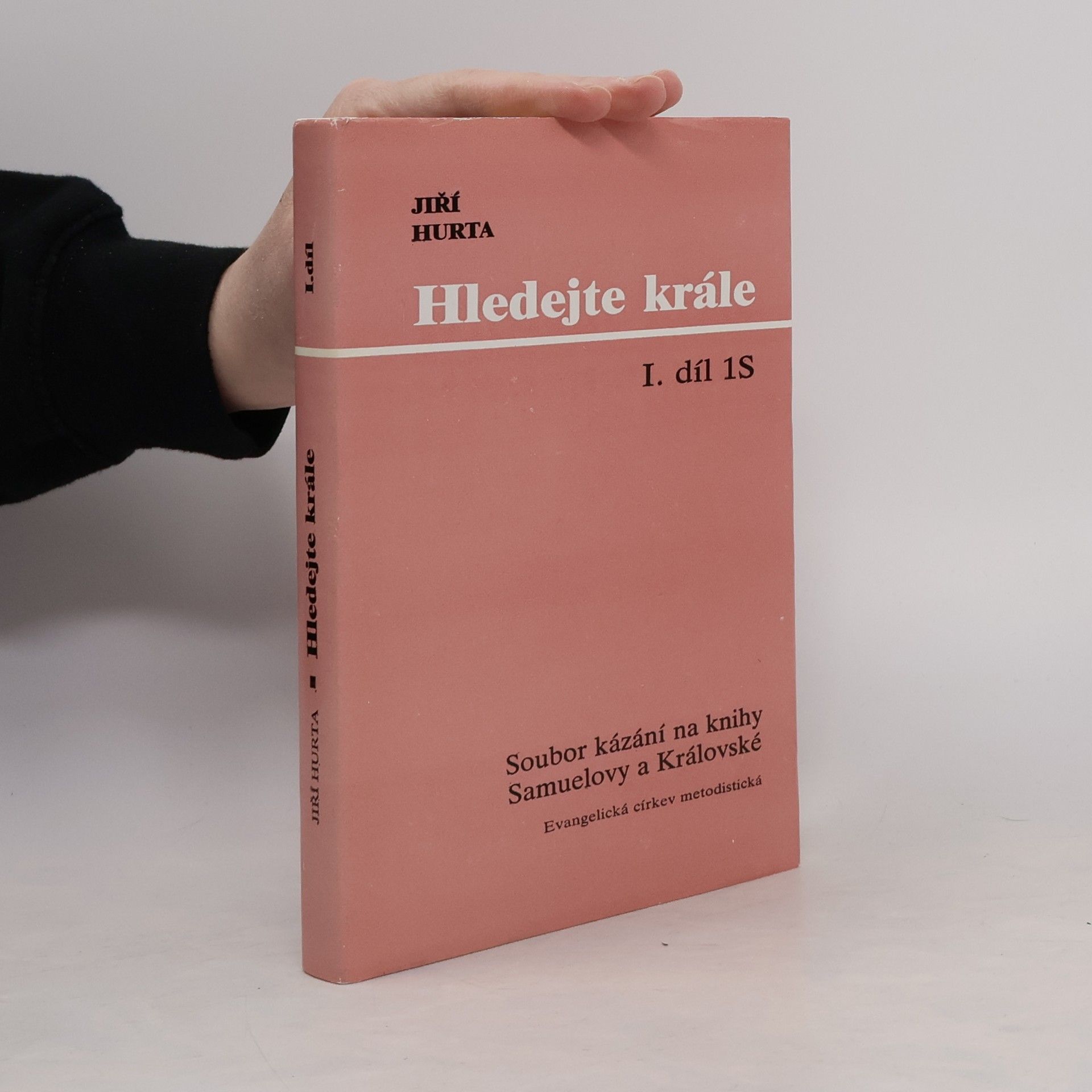 Jiří Hurta Hledejte krále. I. díl 1S
