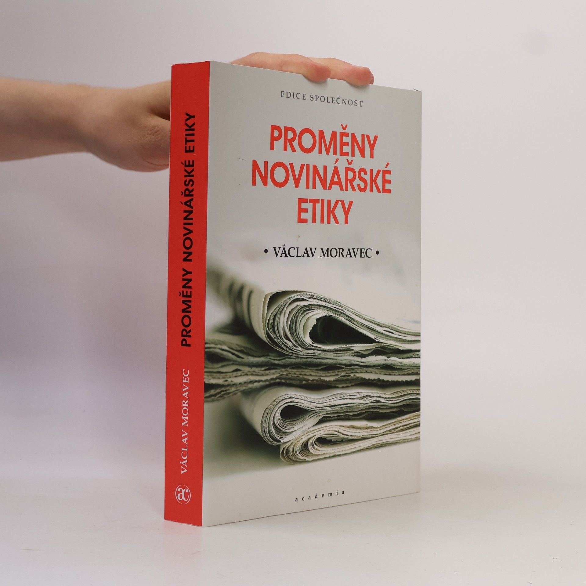 Václav Moravec Proměny novinářské etiky