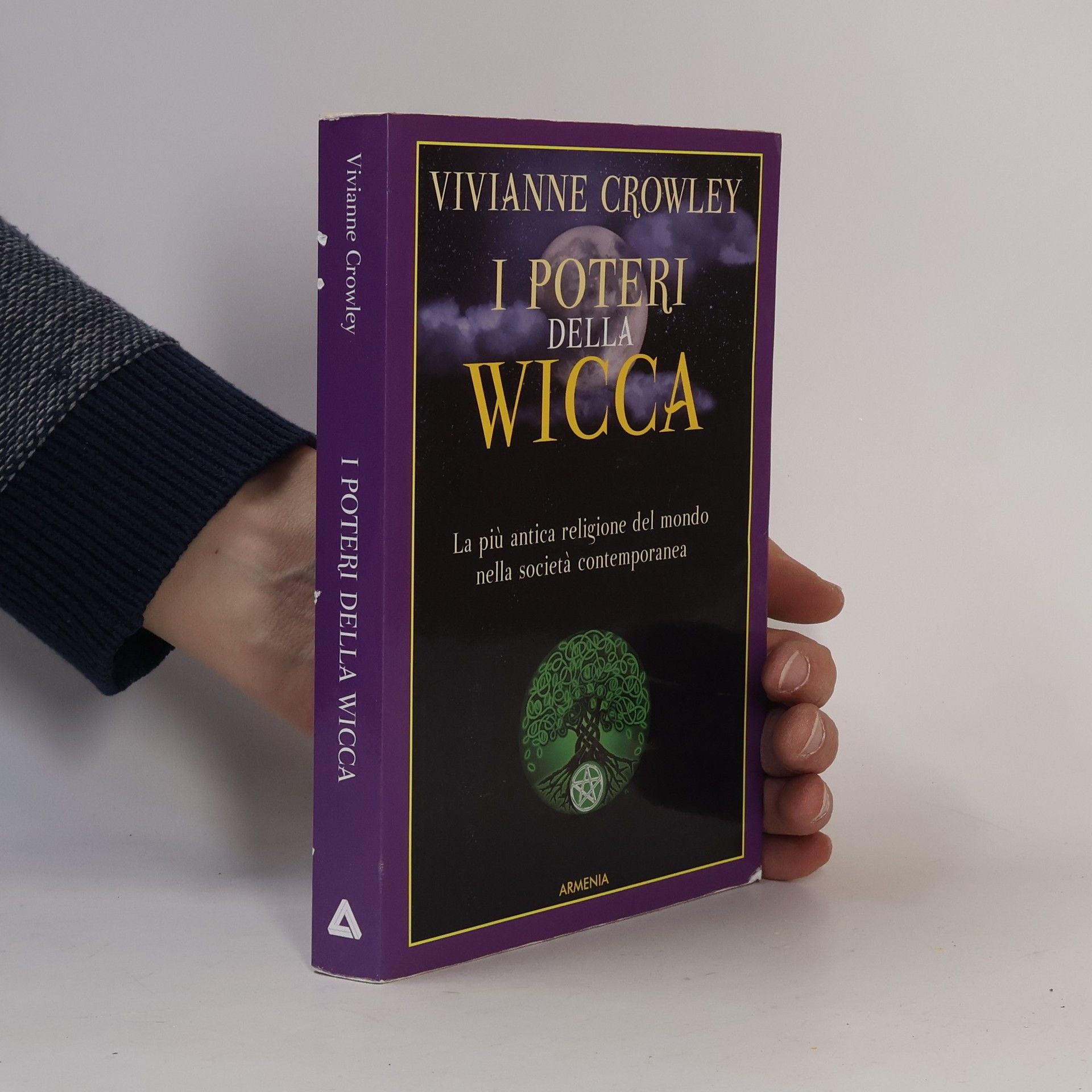 Vivianne Crowley I poteri della Wicca. La più antica religione del mondo nella società contemporanea