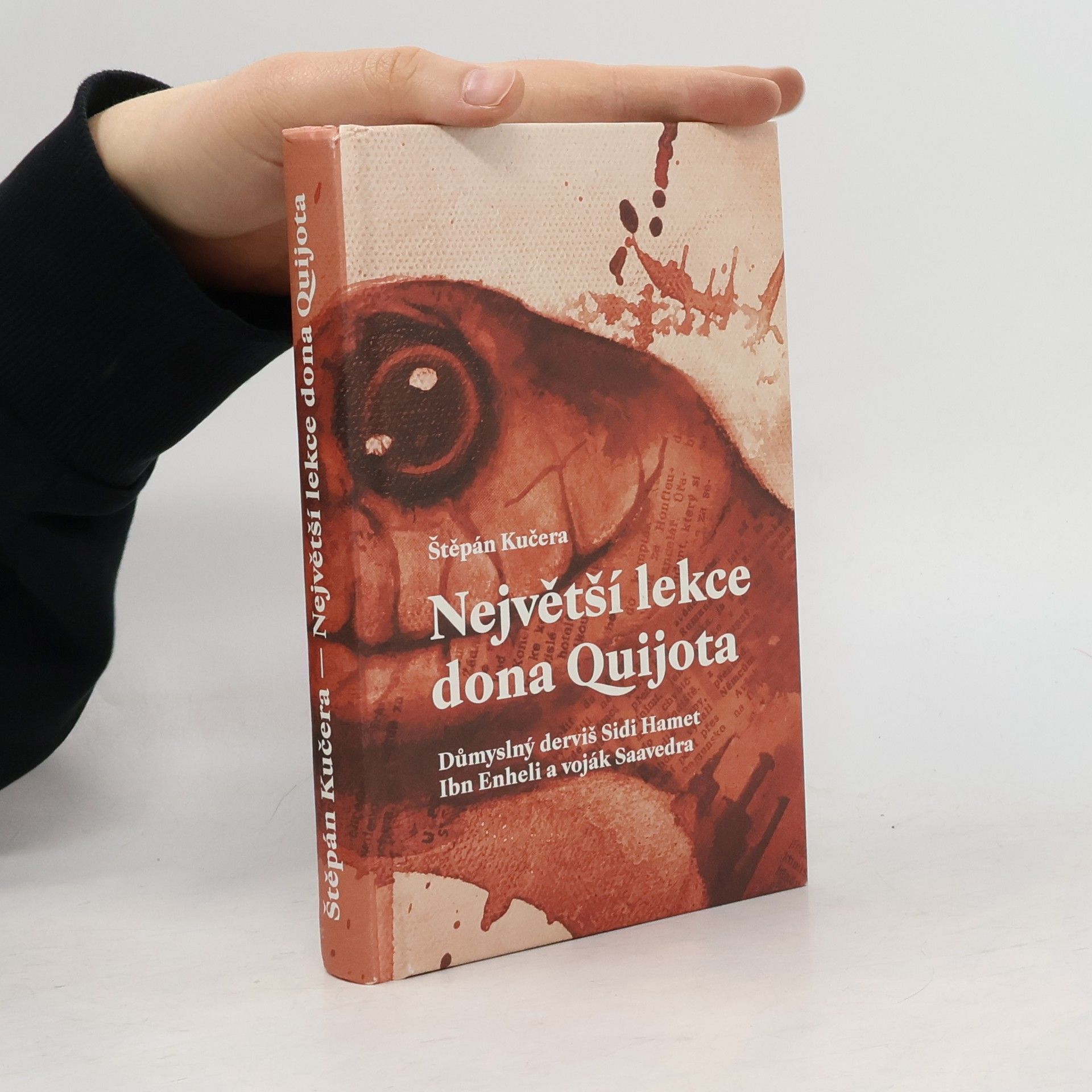 Největší lekce dona Quijota: důmyslný derviš Sidi Hamet Ibn Enheli a voják Saaverda