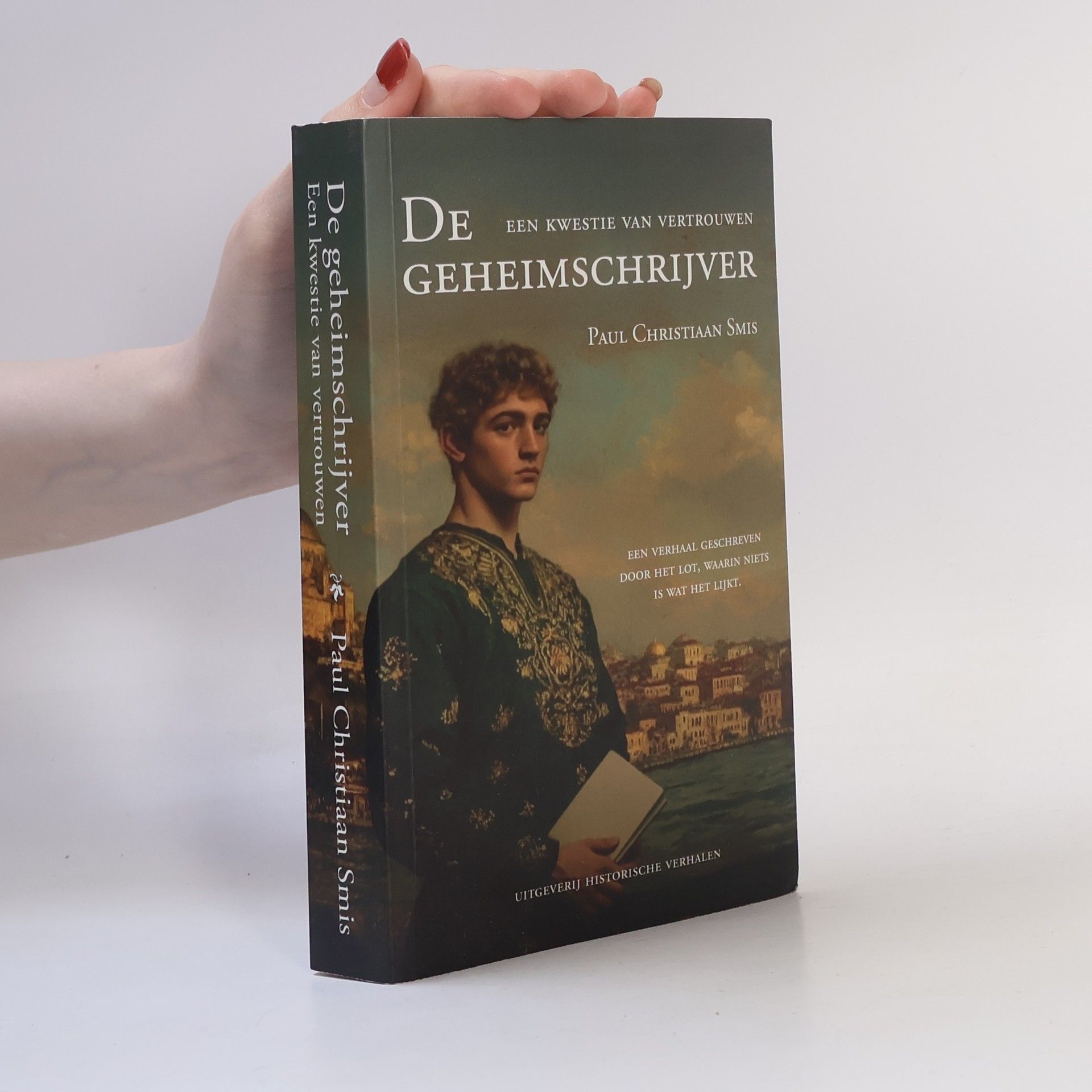 Paul Christiaan Smis De geheimschrijver. Een kwestie van vertrouwen