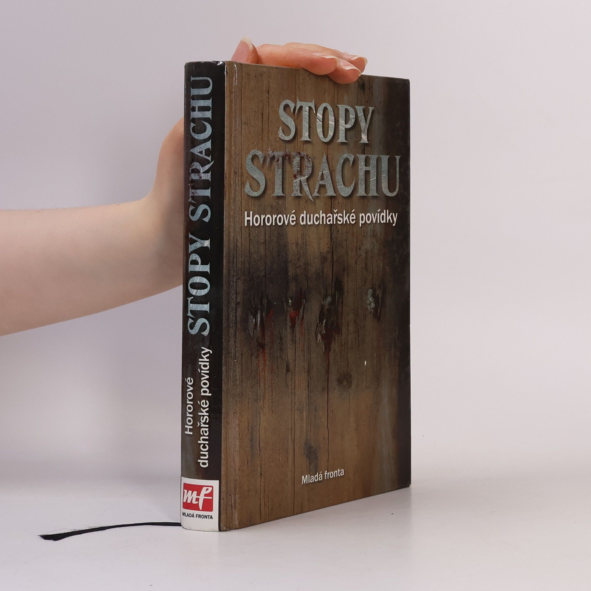 Zdeňka Marečková Stopy strachu : hororové duchařské povídky