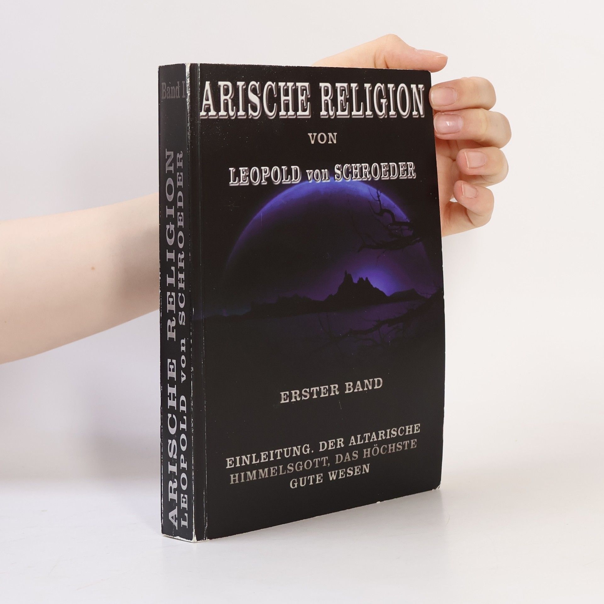 Leopold von Schroeder Arische Religion 1