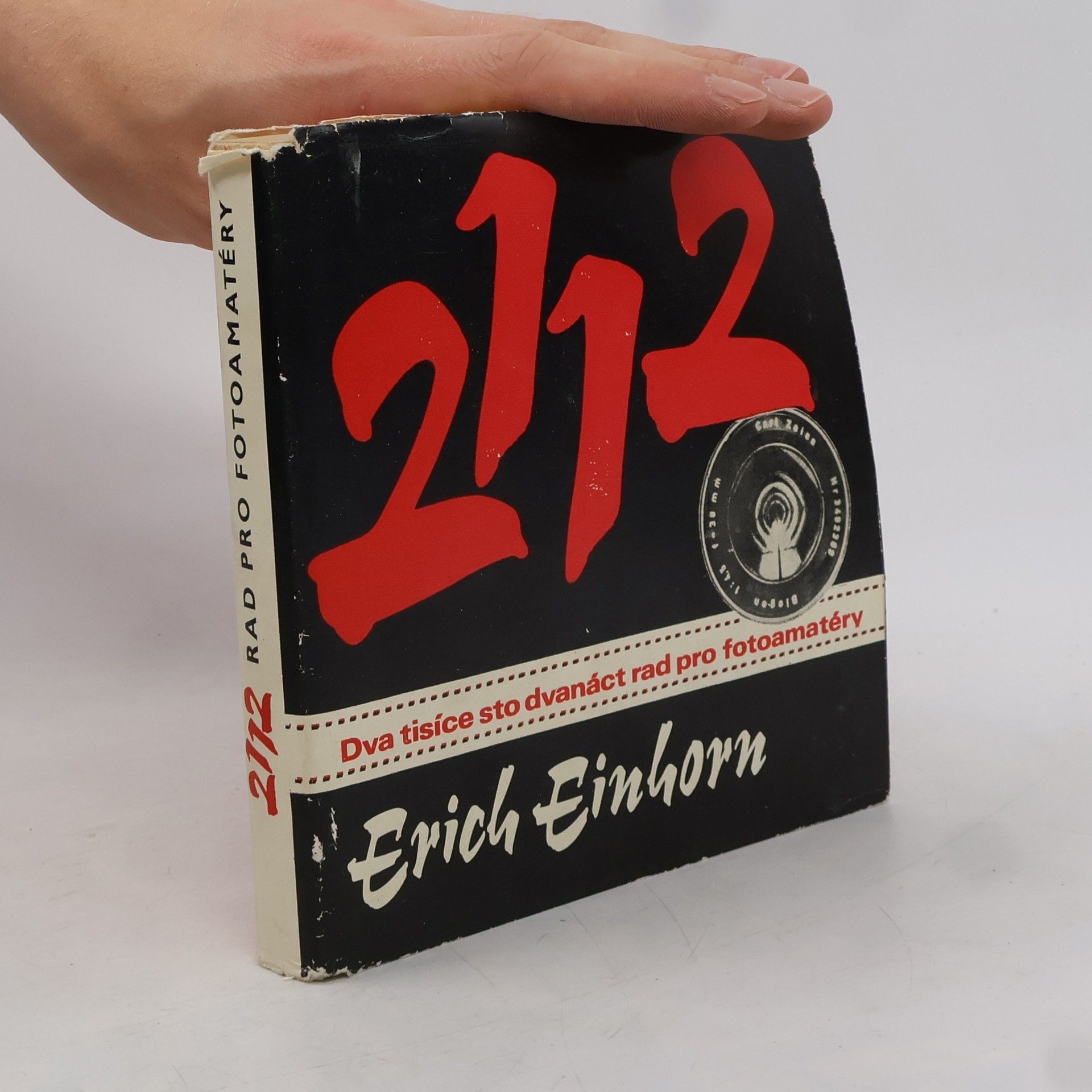 Erich Einhorn Dva tisíce sto dvanáct rad pro fotoamatéry