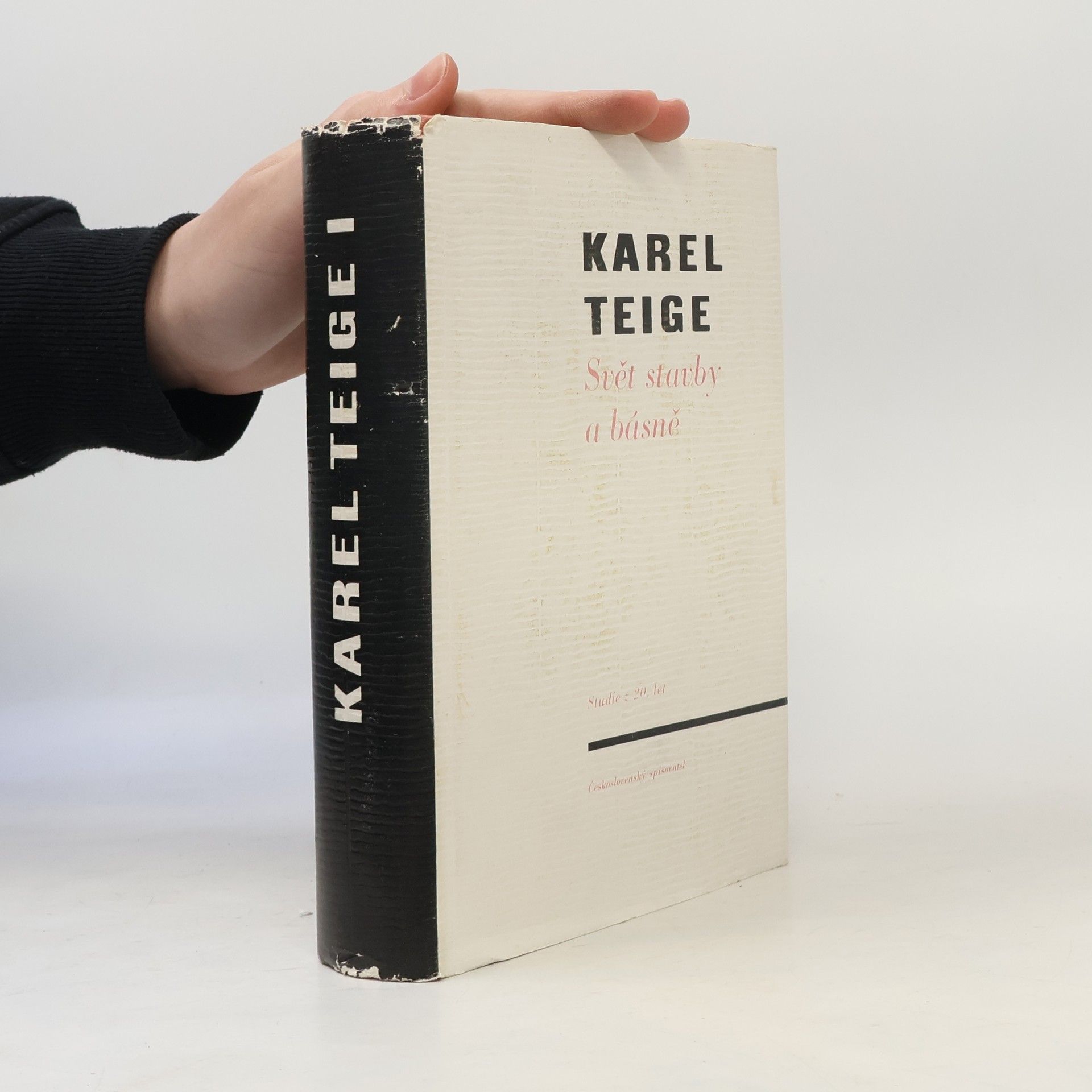 Karel Teige Svět stavby a básně. Studie z dvacátých let
