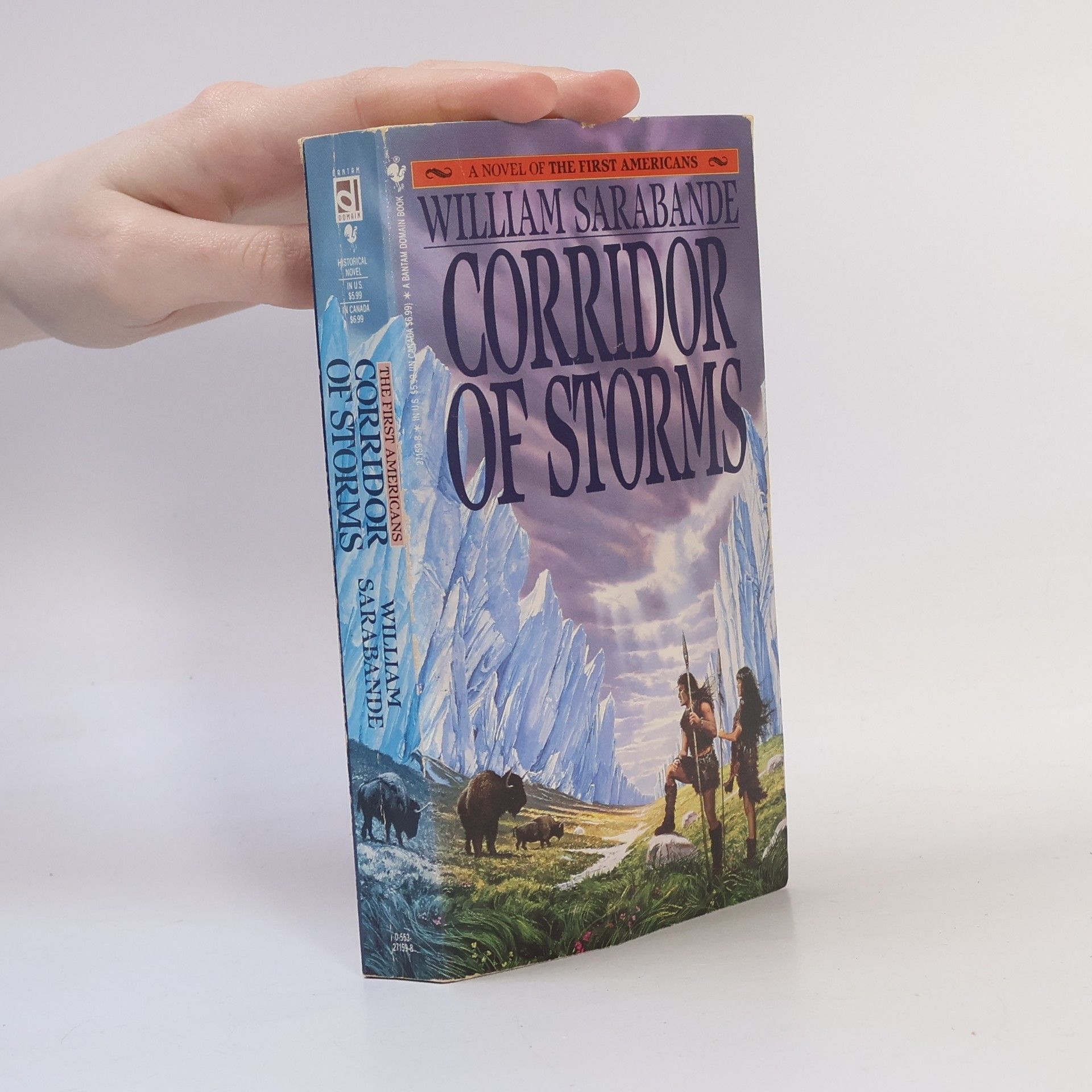 William Sarabande First Americans - 2: Corridor of Storms