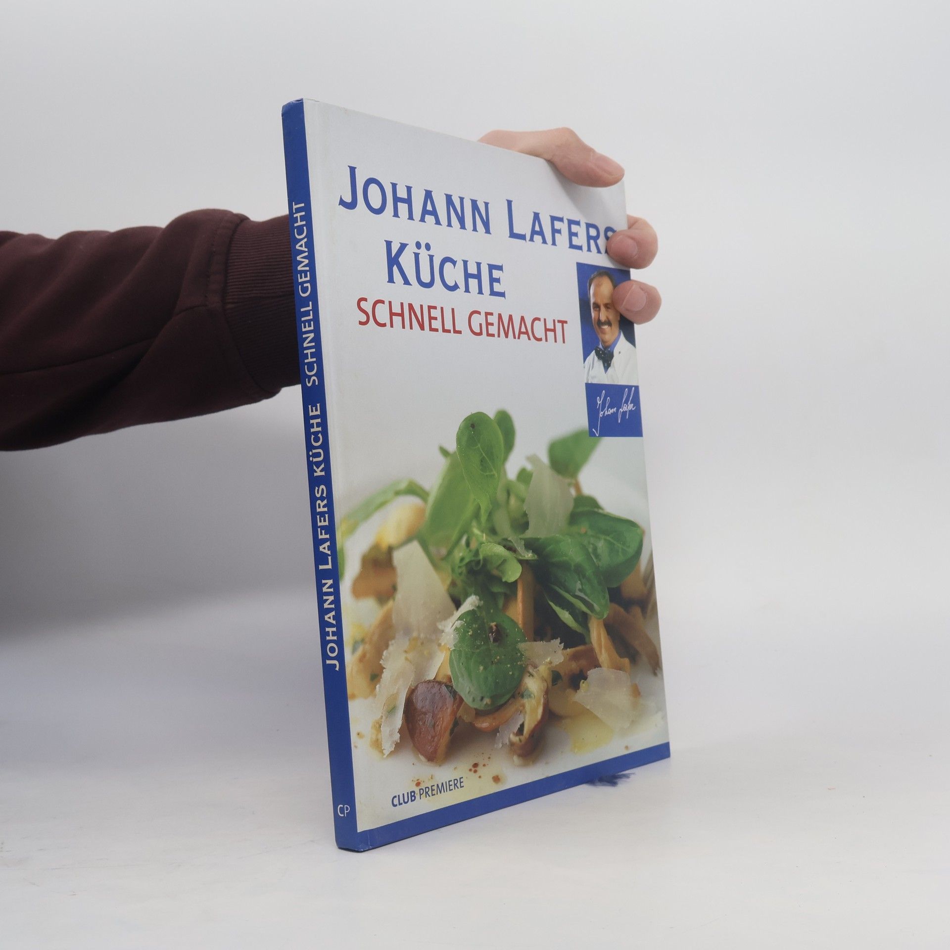 Johann Lafers Küche. Schnell Gemacht