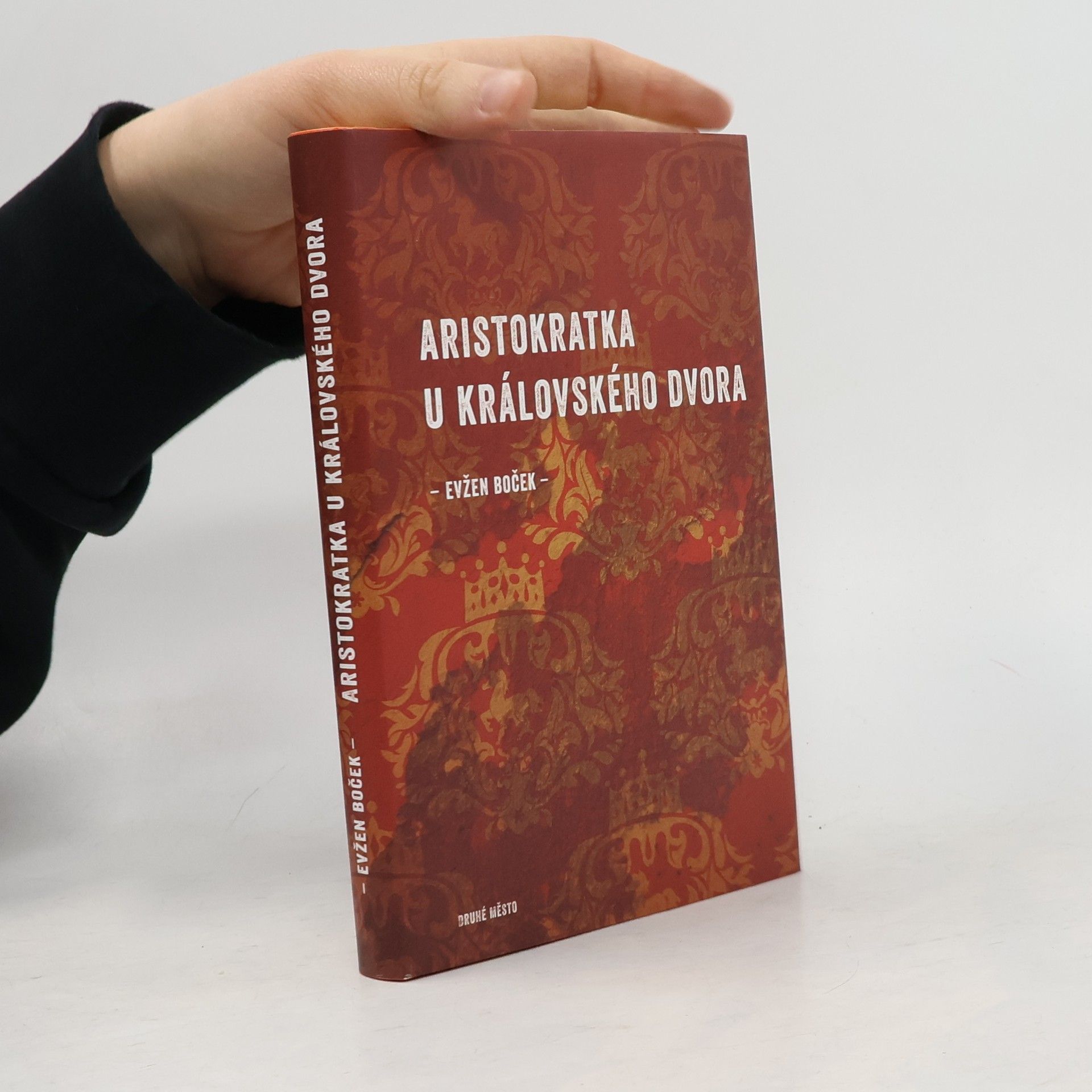 Evžen Boček Aristokratka u královského dvora